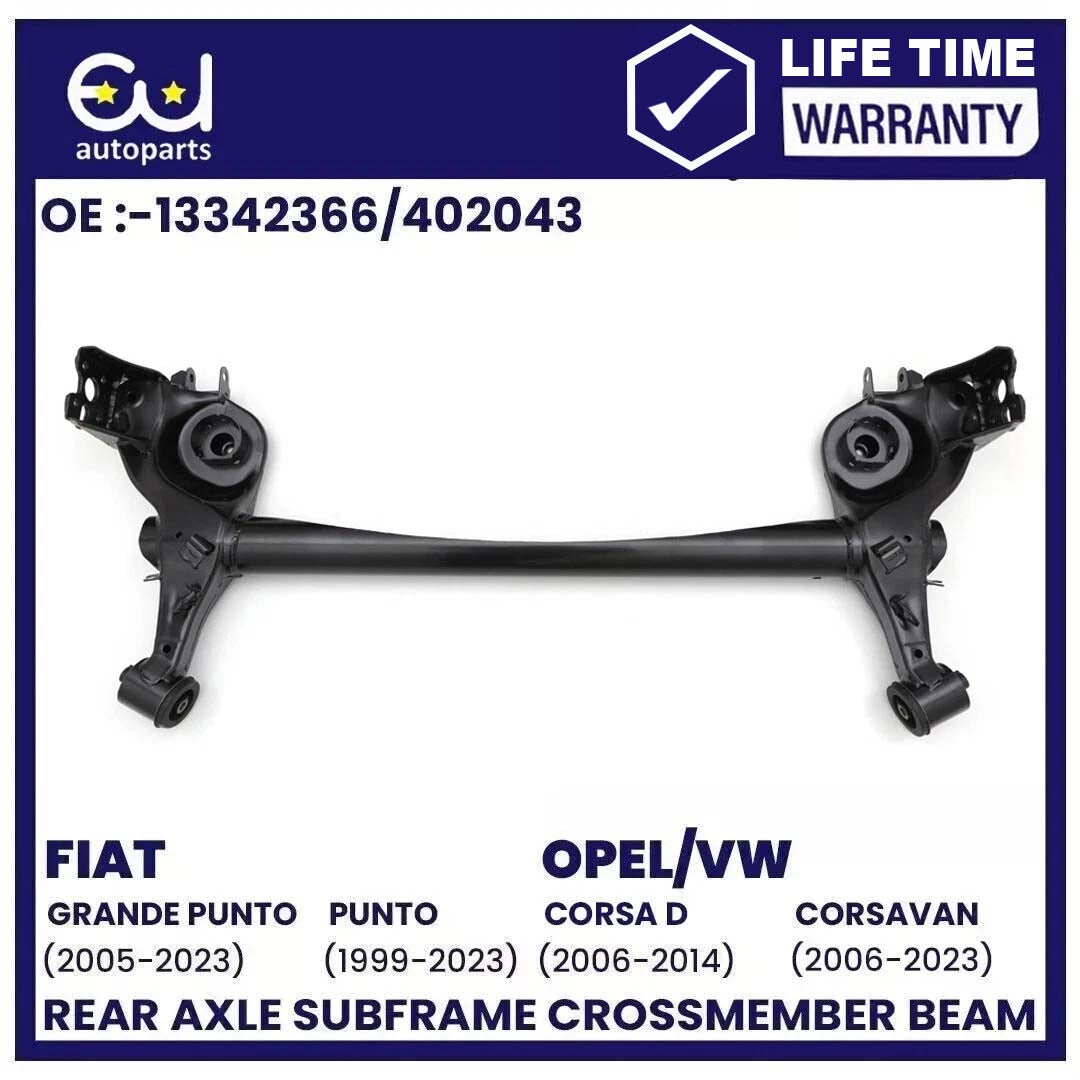 FOR FIAT GRANDE PUNTO 05-ON VAUXHALL CORSA D MK3 06-14 REAR AXLE SUBFRAME BEAM