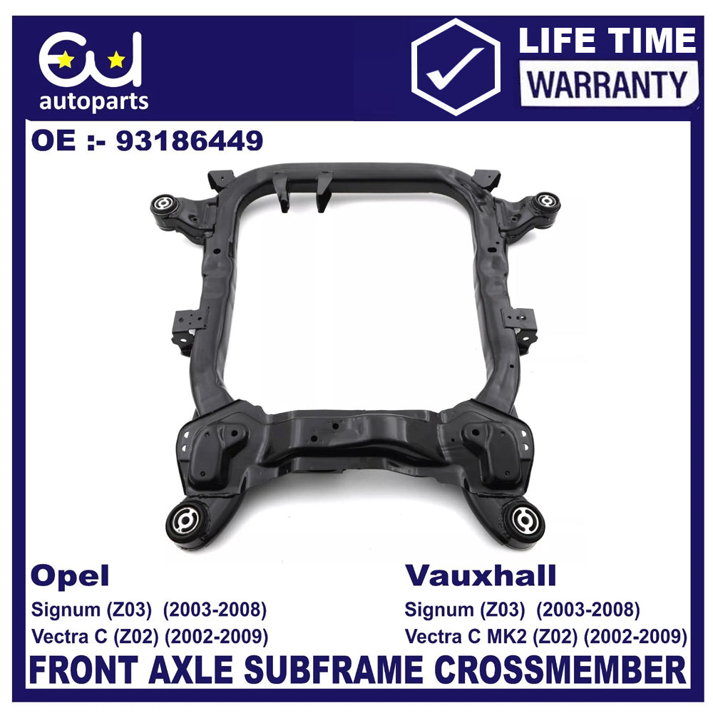 FRONT SUBFRAME CROSSMEMBER  FOR VAUXHALL OPEL VECTRA C 02-09 SIGNUM 93186449