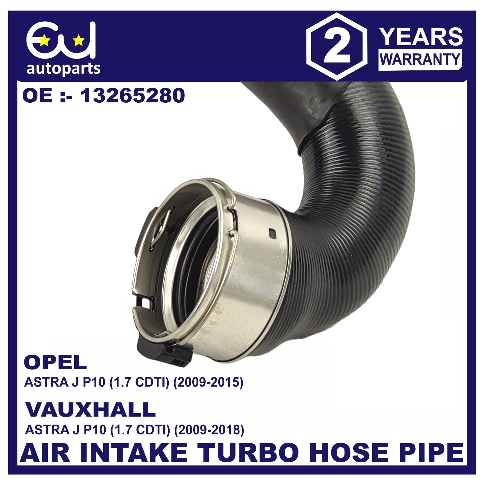 FOR VAUXHALL OPEL ASTRA J MK6 1.7 CDTI LEFT INTERCOOLER PIPE 13265280 2009-2018