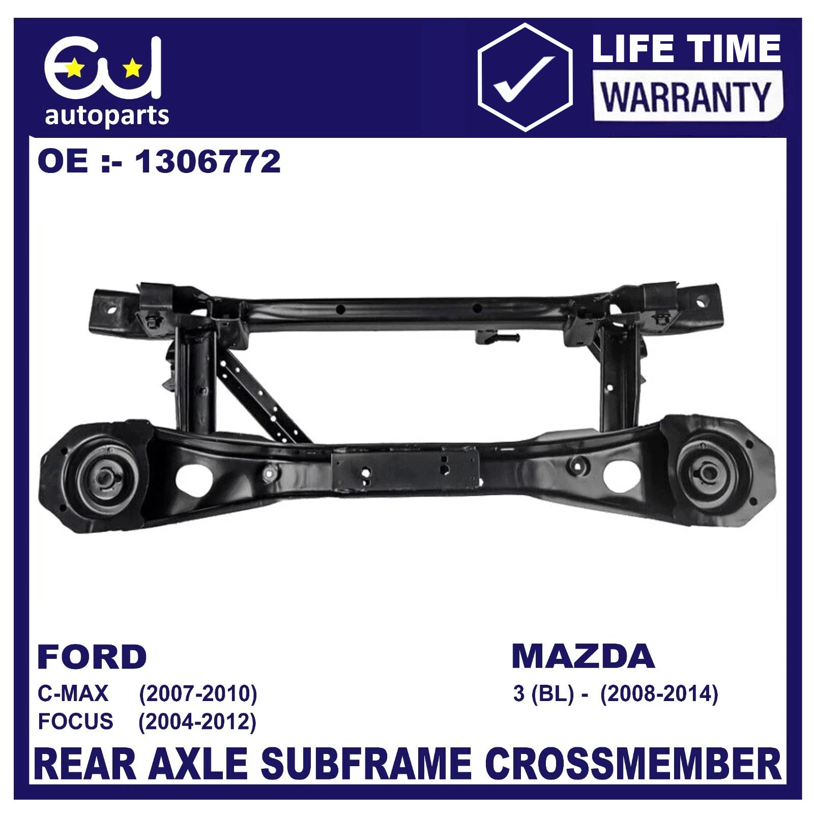 NEW REAR AXLE SUBFRAME CROSSMEMBER FOR FOCUS C-MAX 04-12 MAZDA 3  08-14