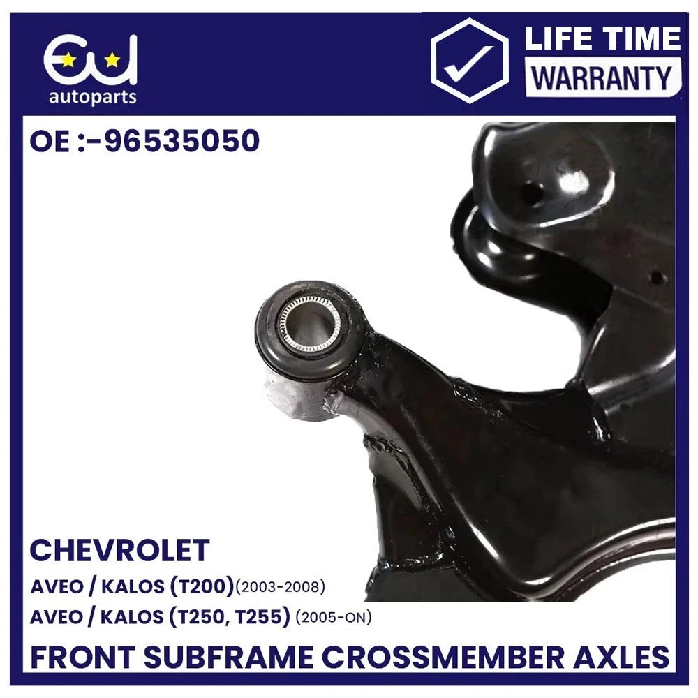 FRONT SUBFRAME CROSSMEMBER AXLES FOR CHEVROLET AVEO T200-250 DAEWOO KALOS 03-ON
