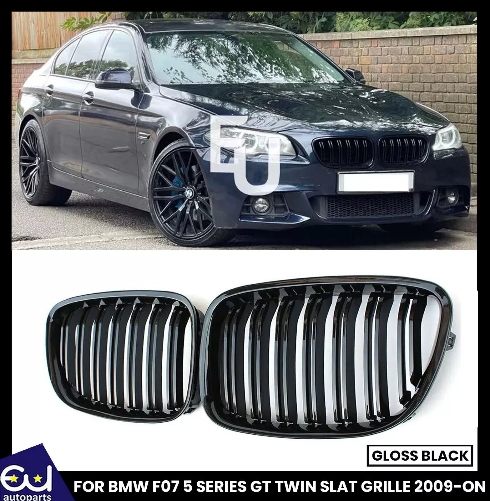 FOR BMW F07 5 SERIES GT KIDNEY TWIN FRONT GRILL GRILLE GRILLS GLOSS BLACK 09-17