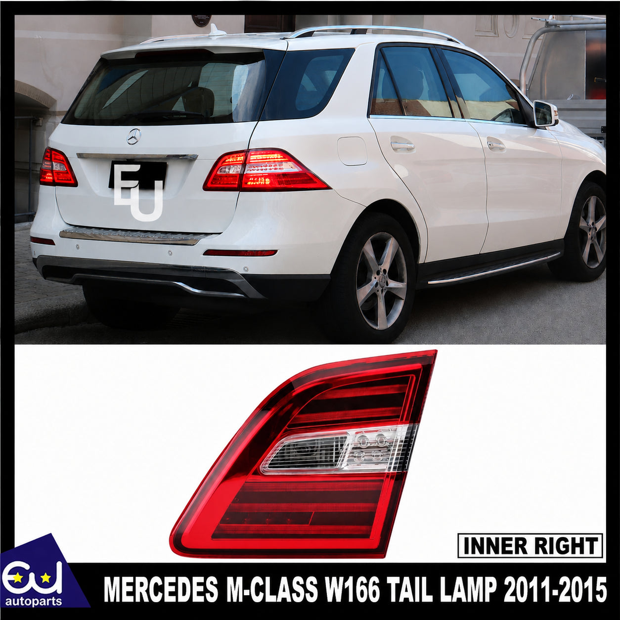 FOR MERCEDES BENZ M-CLASS W166 PRE-LCI RH SIDE INNER REAR TAIL LIGHT BRAKE LAMP