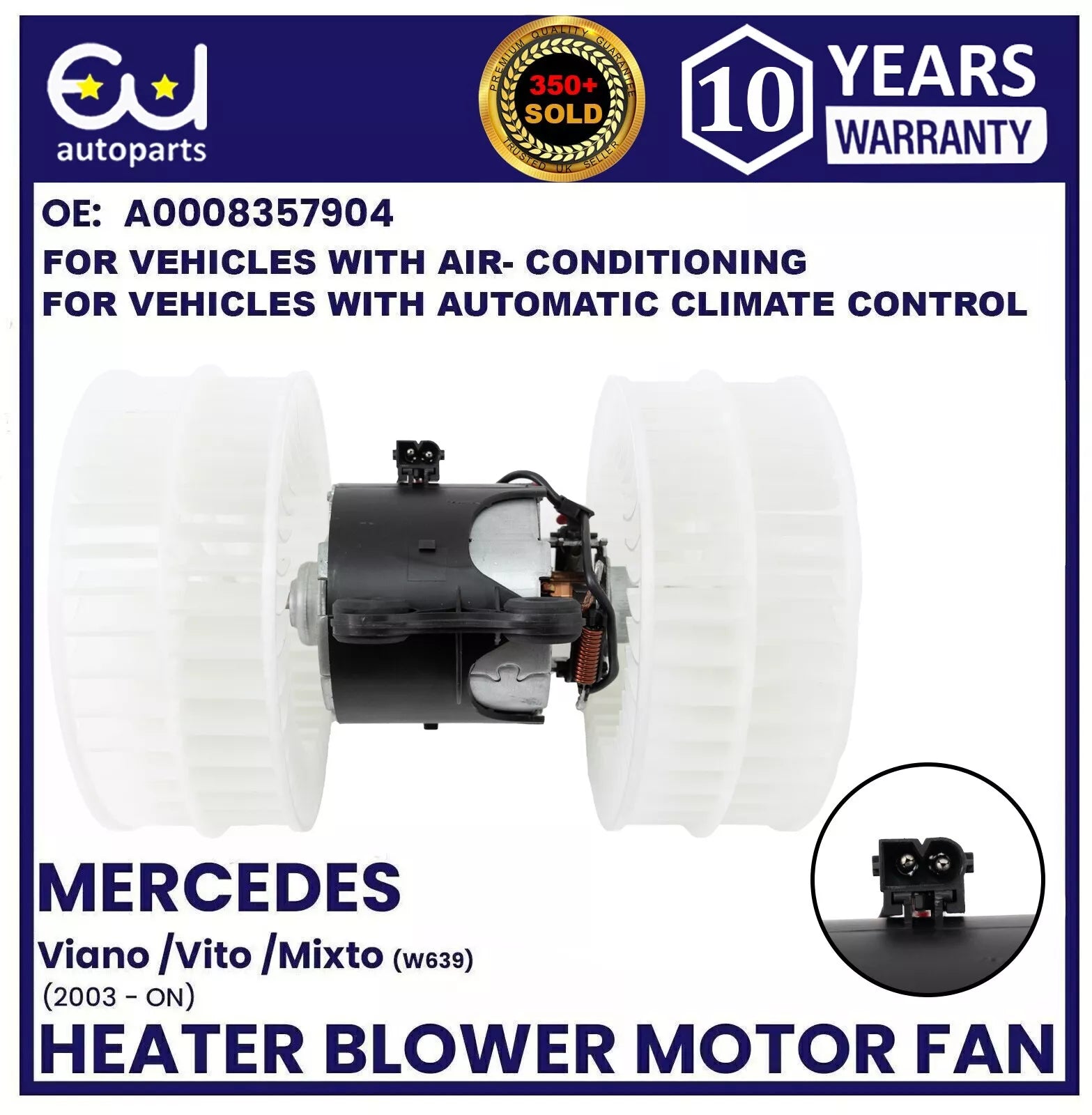 FOR MERCEDES VIANO VITO MIXTO W639 03-ON HEATER BLOWER MOTOR FAN WITH AIR CON AC