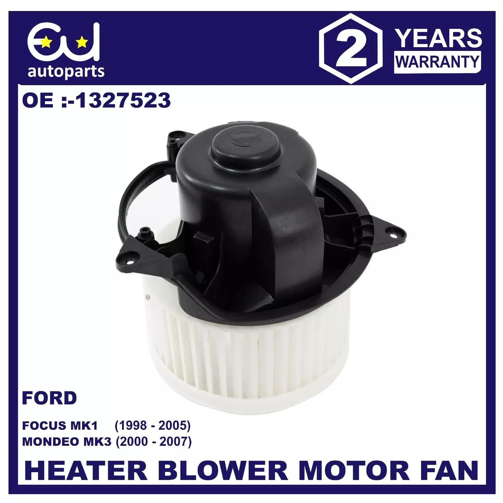 HEATER BLOWER MOTOR FAN FOR FORD FOCUS MK1 MONDEO MK3 98-07 1327523 LHD
