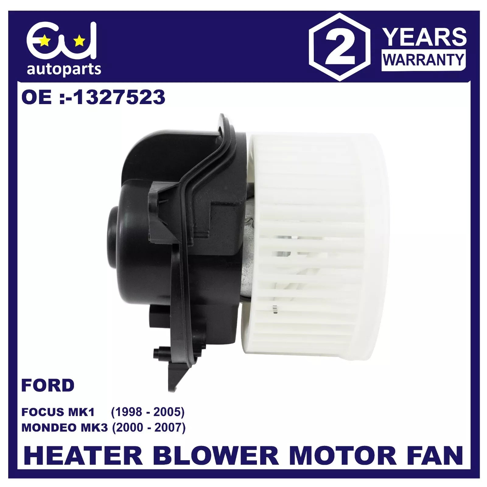 HEATER BLOWER MOTOR FAN FOR FORD FOCUS MK1 MONDEO MK3 98-07 1327523 LHD