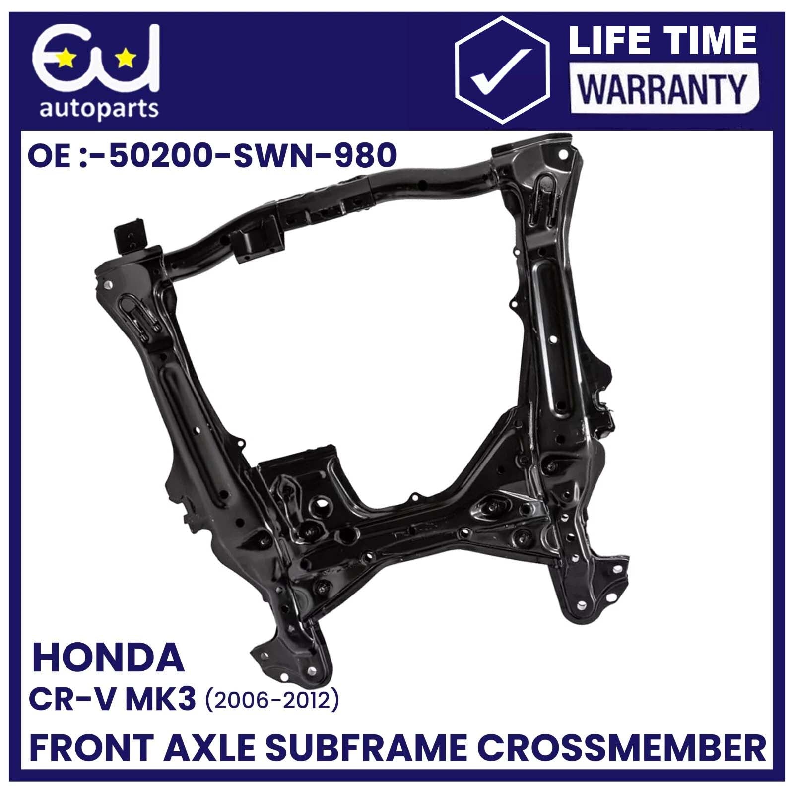 FRONT AXLE SUBFRAME CROSSMEMBER FOR HONDA CR-V MK3 2.0 PETROL 06-12 50200SWN980