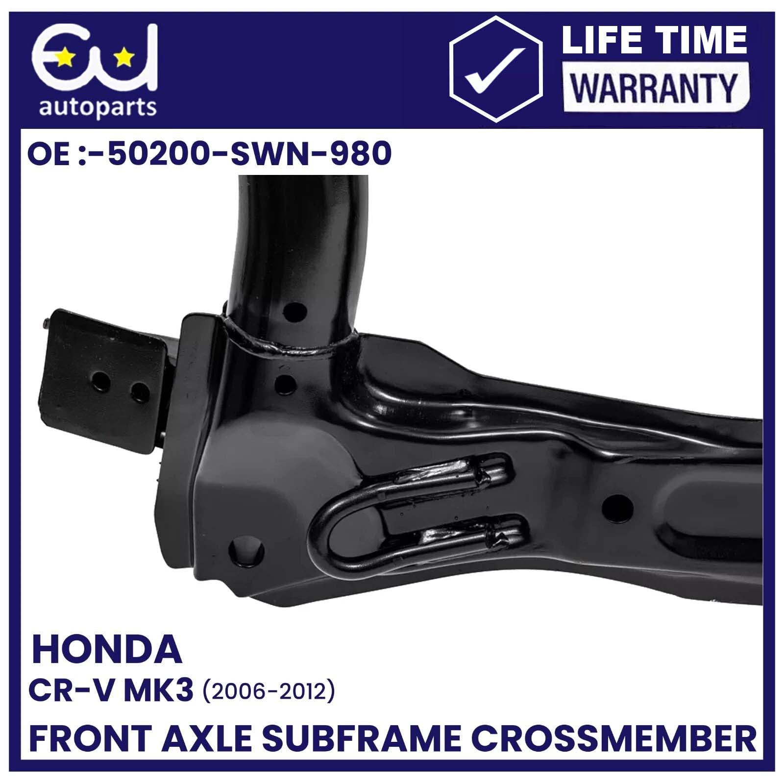 FRONT AXLE SUBFRAME CROSSMEMBER FOR HONDA CR-V MK3 2.0 PETROL 06-12 50200SWN980