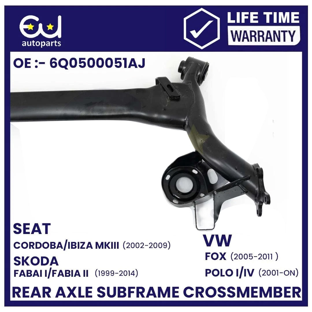 REAR AXLE BEAM CROSSMEMBER SUBFRAME FOR VW FOX / POLO MK4 2001-2014 6Q0500051