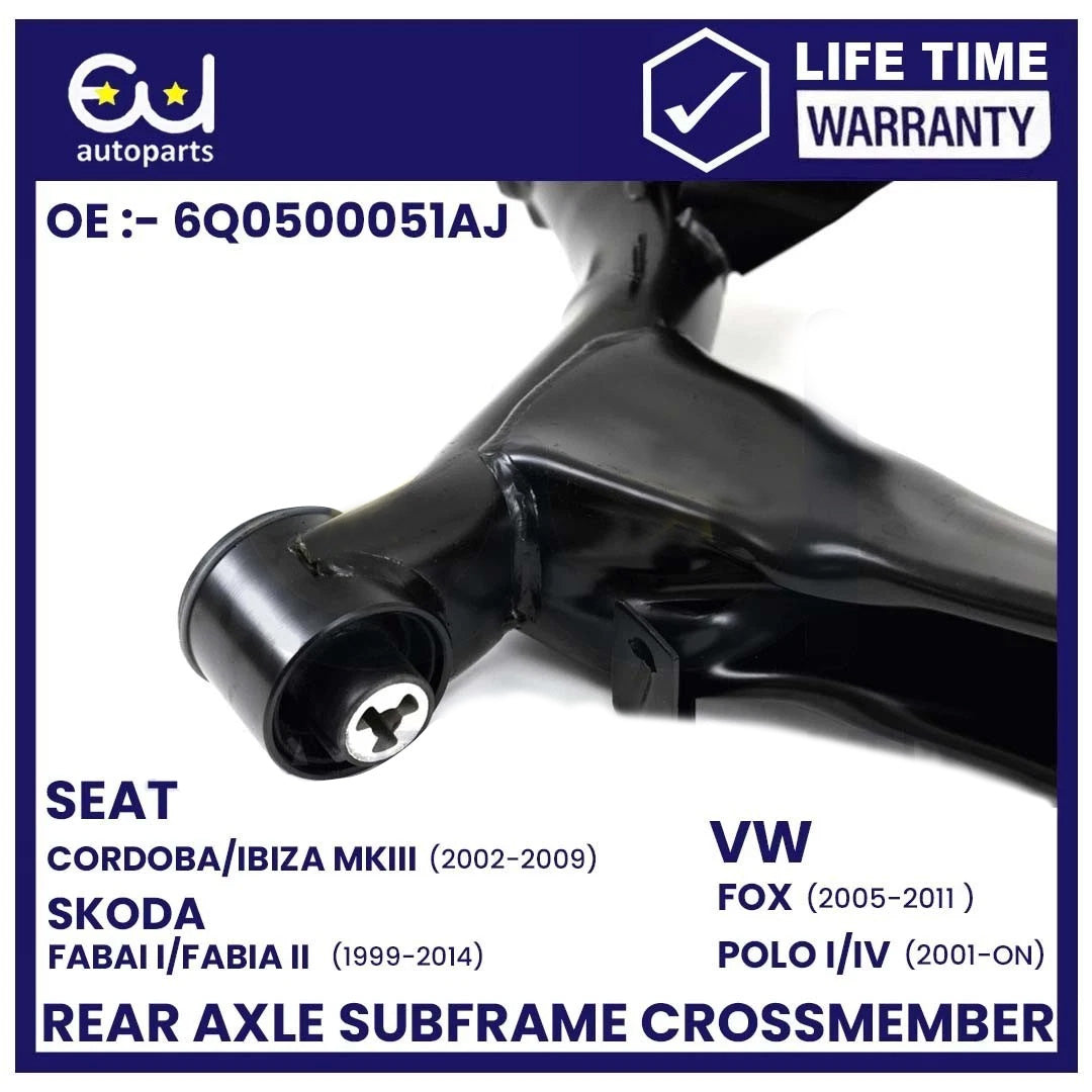 REAR AXLE BEAM CROSSMEMBER SUBFRAME FOR VW FOX / POLO MK4 2001-2014 6Q0500051