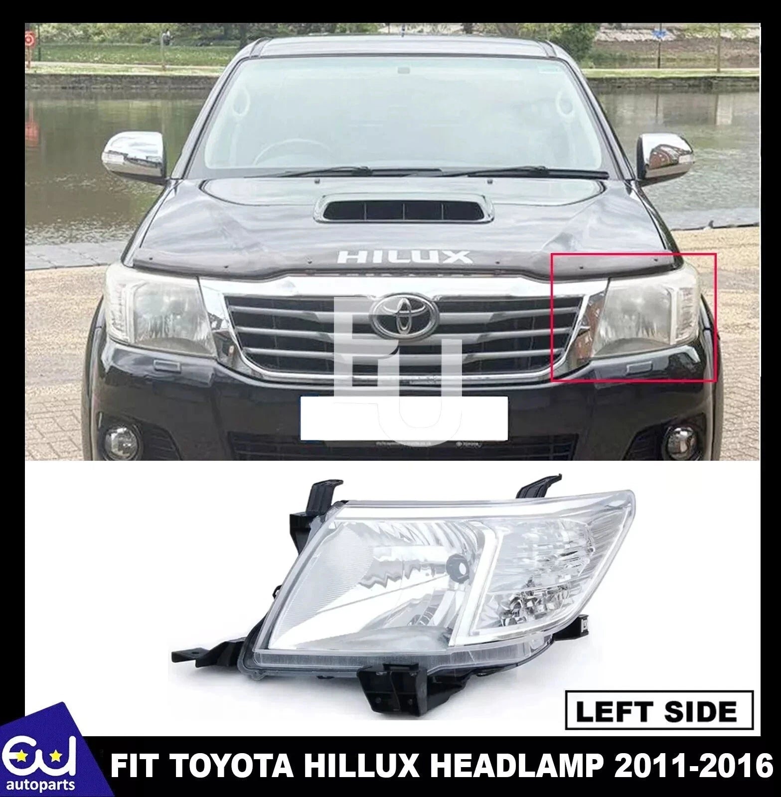 FOR TOYOTA HILUX 2011-2016 FRONT CHROME HEADLIGHT HEADLAMP LEFT PASSENGER SIDE