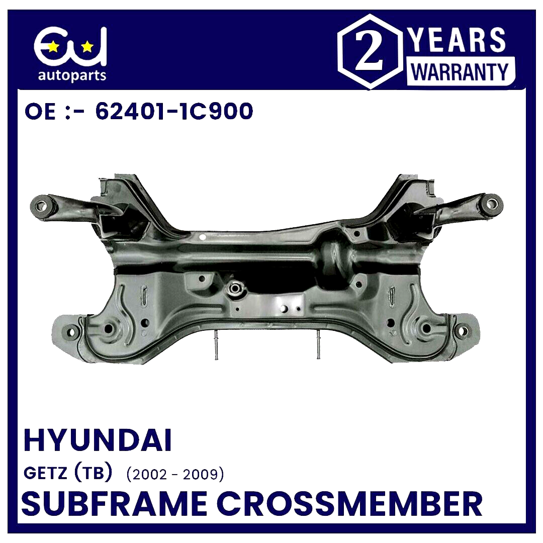 FRONT AXLE SUBFRAME CROSSMEMBER ENGINE CARRIER FOR HYUNDAI GETZ 2002-2005