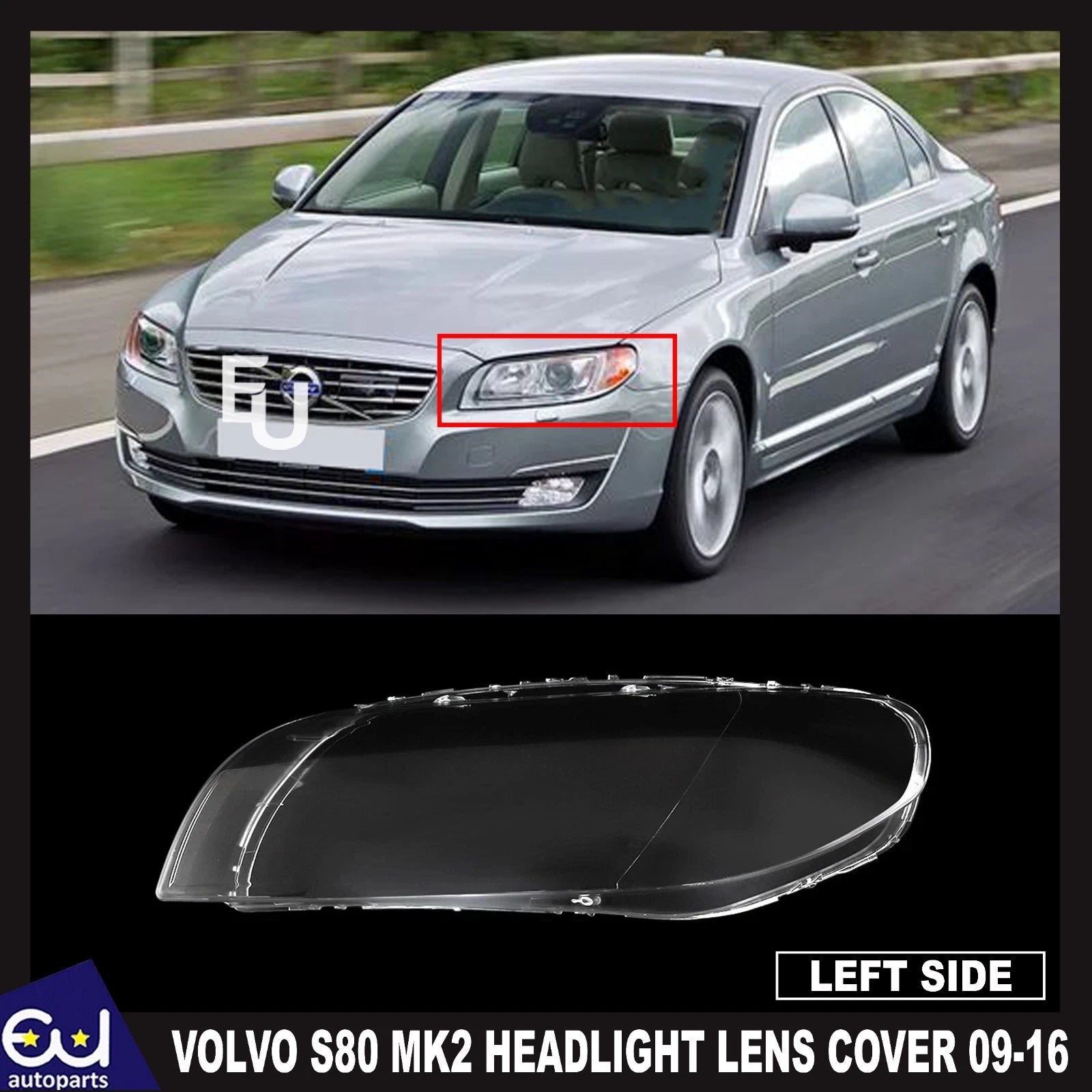 FOR VOLVO S80 MK2 124 LEFT PASSENGER SIDE FRONT HEADLIGHT LAMP LENS COVER 09-16