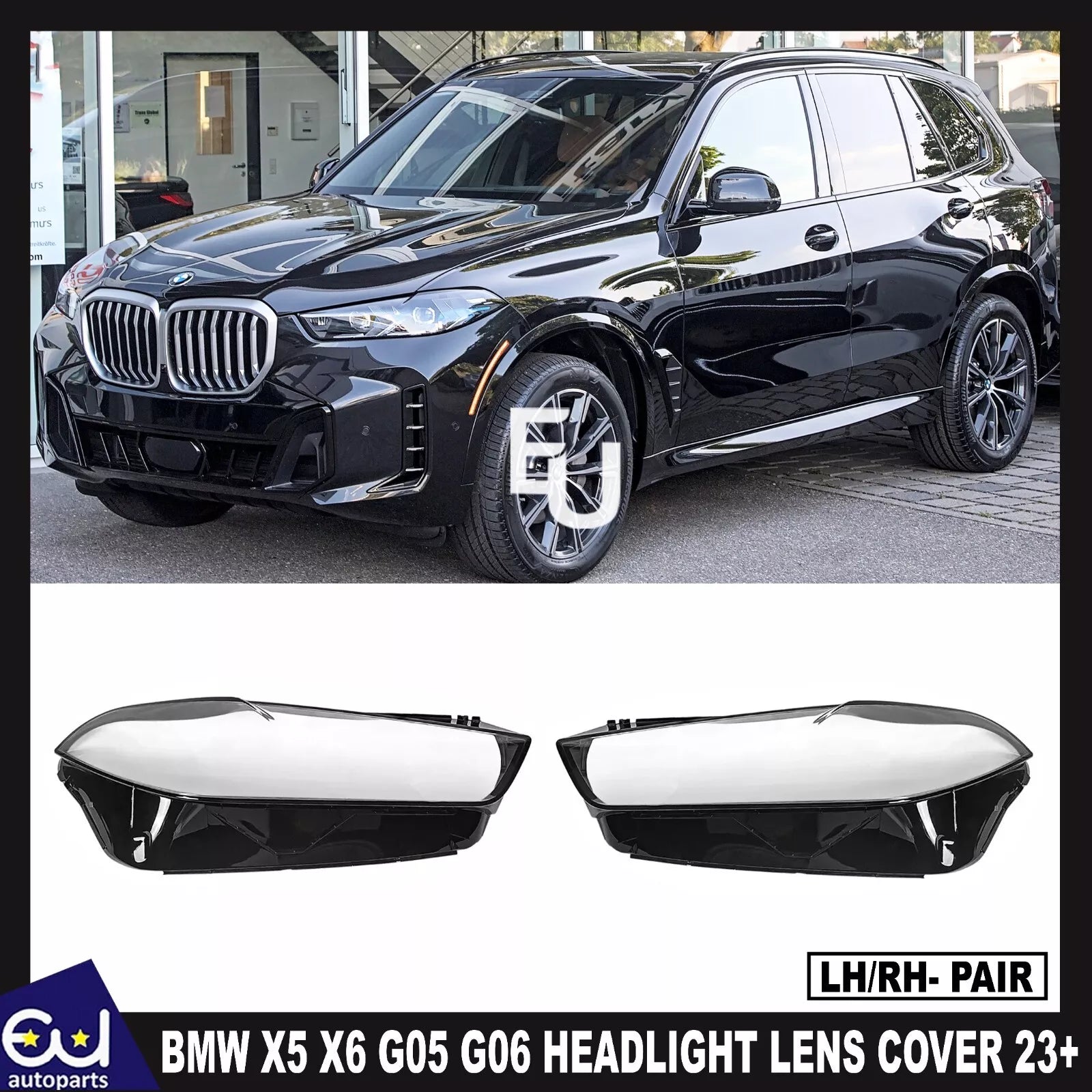 LEFT RIGHT PAIR FOR BMW X5 X6 G05 G06 HEADLIGHT HEADLAMP CLEAR LENS COVER 23+