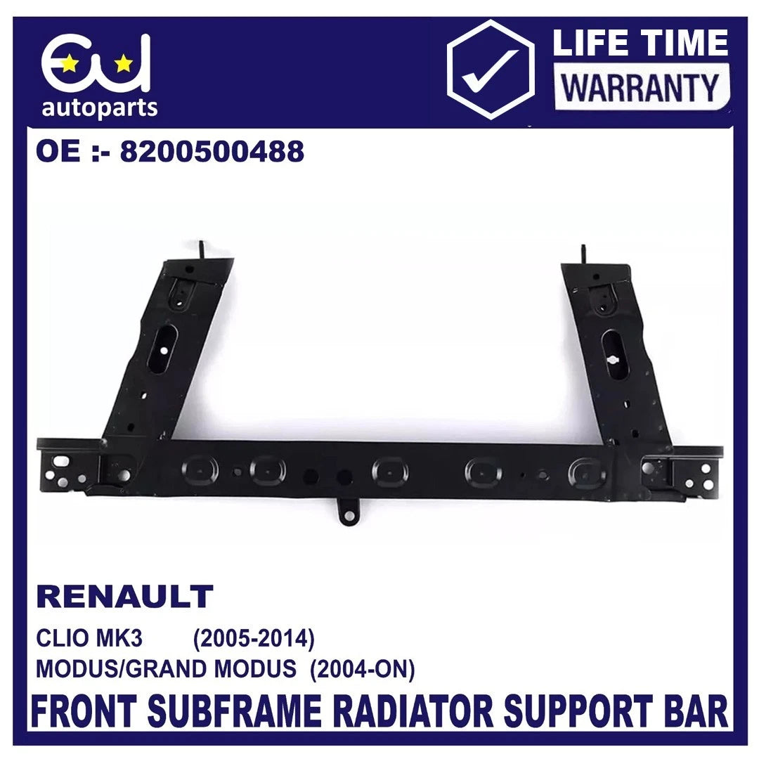 FRONT SUBFRAME RADIATOR SUPPORT ENGINE PANEL BAR FOR RENAULT CLIO MK3 GRAND MODUS 05-14