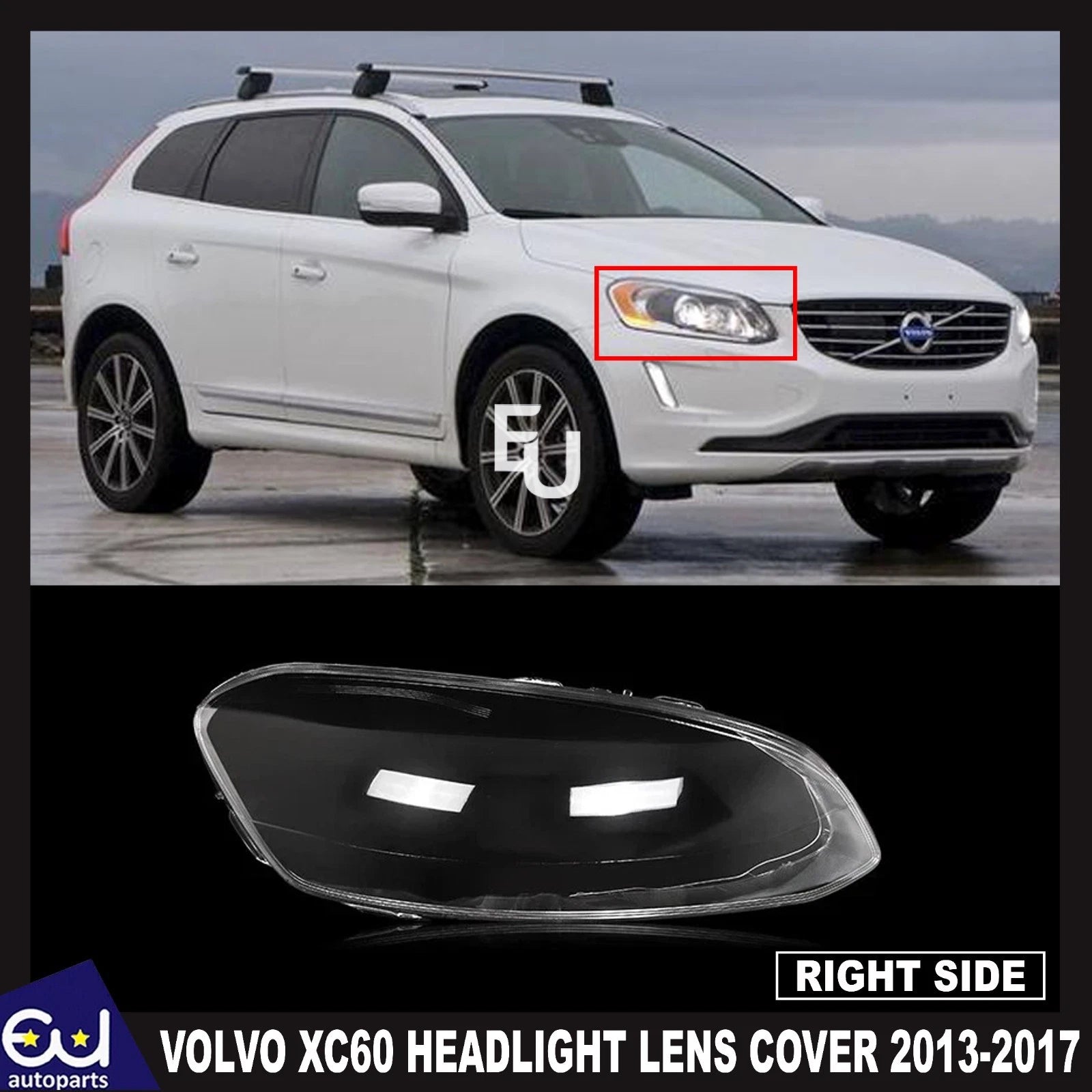 FOR VOLVO XC60 2013-17 LCI FRONT HEADLIGHT LAMP LENS COVER RIGHT DRIVER SIDE