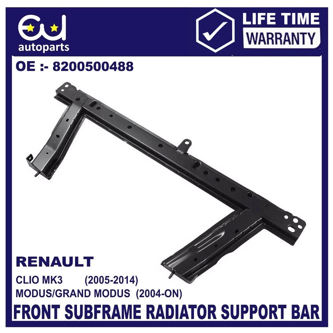 FRONT SUBFRAME RADIATOR SUPPORT ENGINE PANEL BAR FOR RENAULT CLIO MK3 GRAND MODUS 05-14