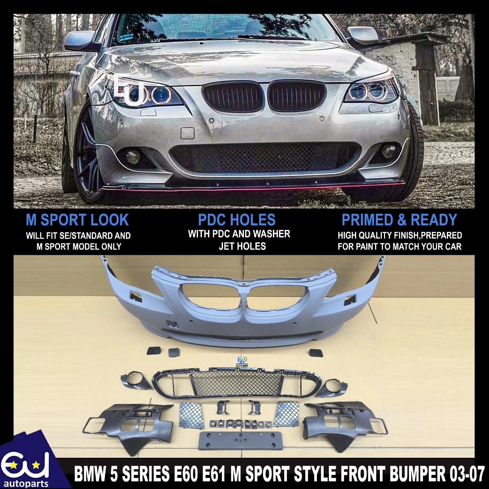 M SPORT STYLE FRONT BUMPER CONVERSION FOR BMW 5 SERIES E60 E61 03-07 PRE LCI PDC