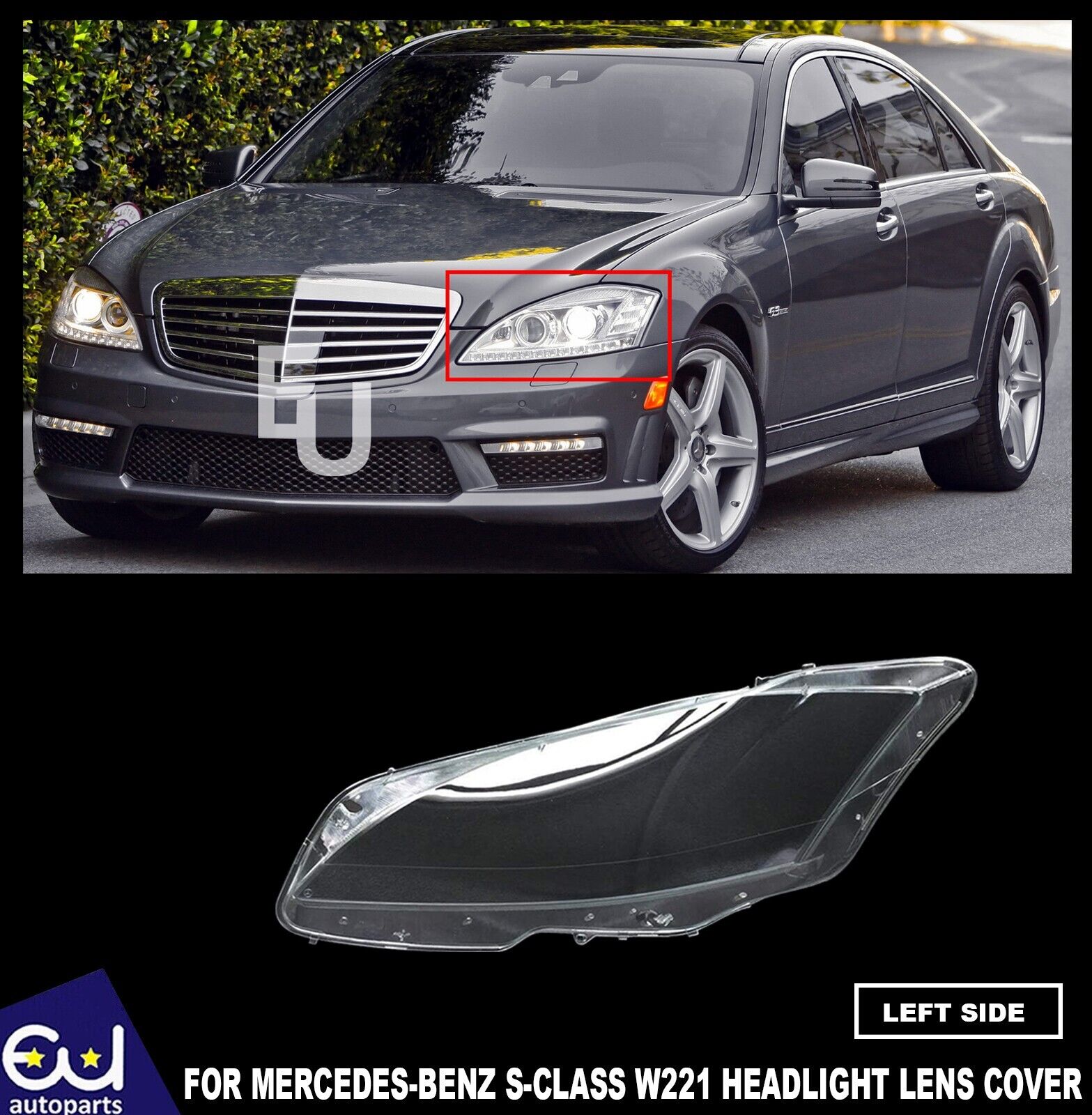 MERCEDES S-CLASS W221 S430 S450 S550 09-13 LEFT HEADLIGHT HEADLAMP LENS COVER