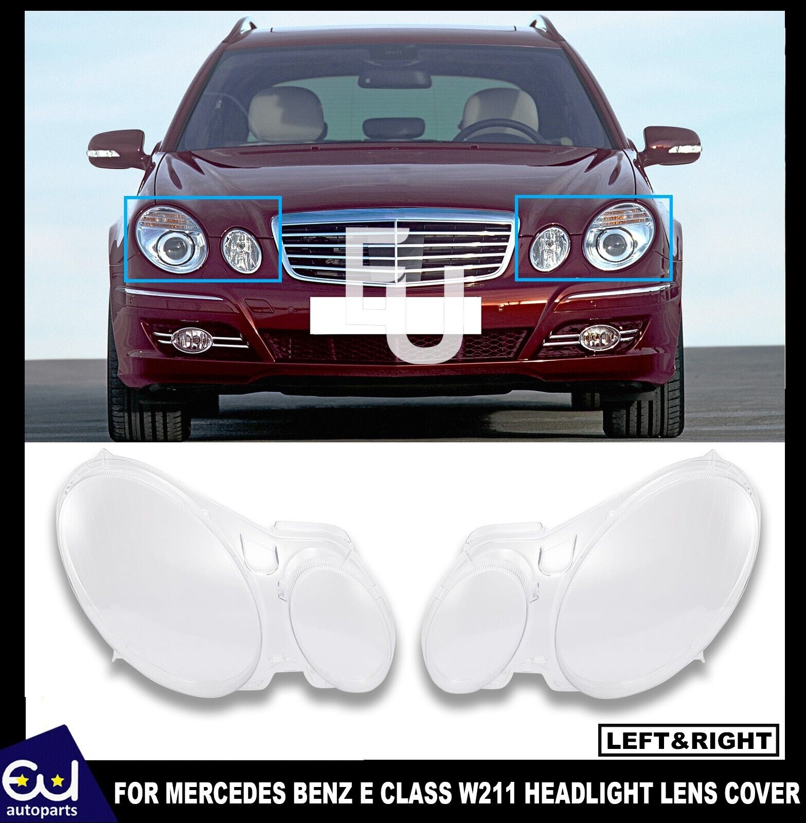 HEADLIGHT LENS COVER LAMPSHADE FOR MERCEDES-BENZ E CLASS W211 2002-2009 E320