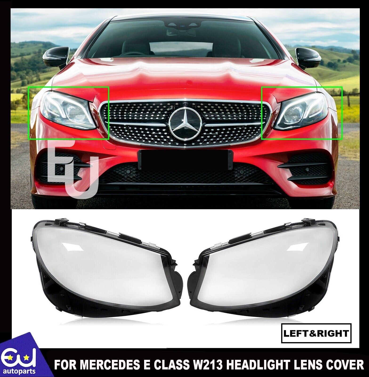 FOR MERCEDES-BENZ E CLASS W213 HEADLIGHT LENS COVER LEFT & RIGHT SIDE 2016–2020