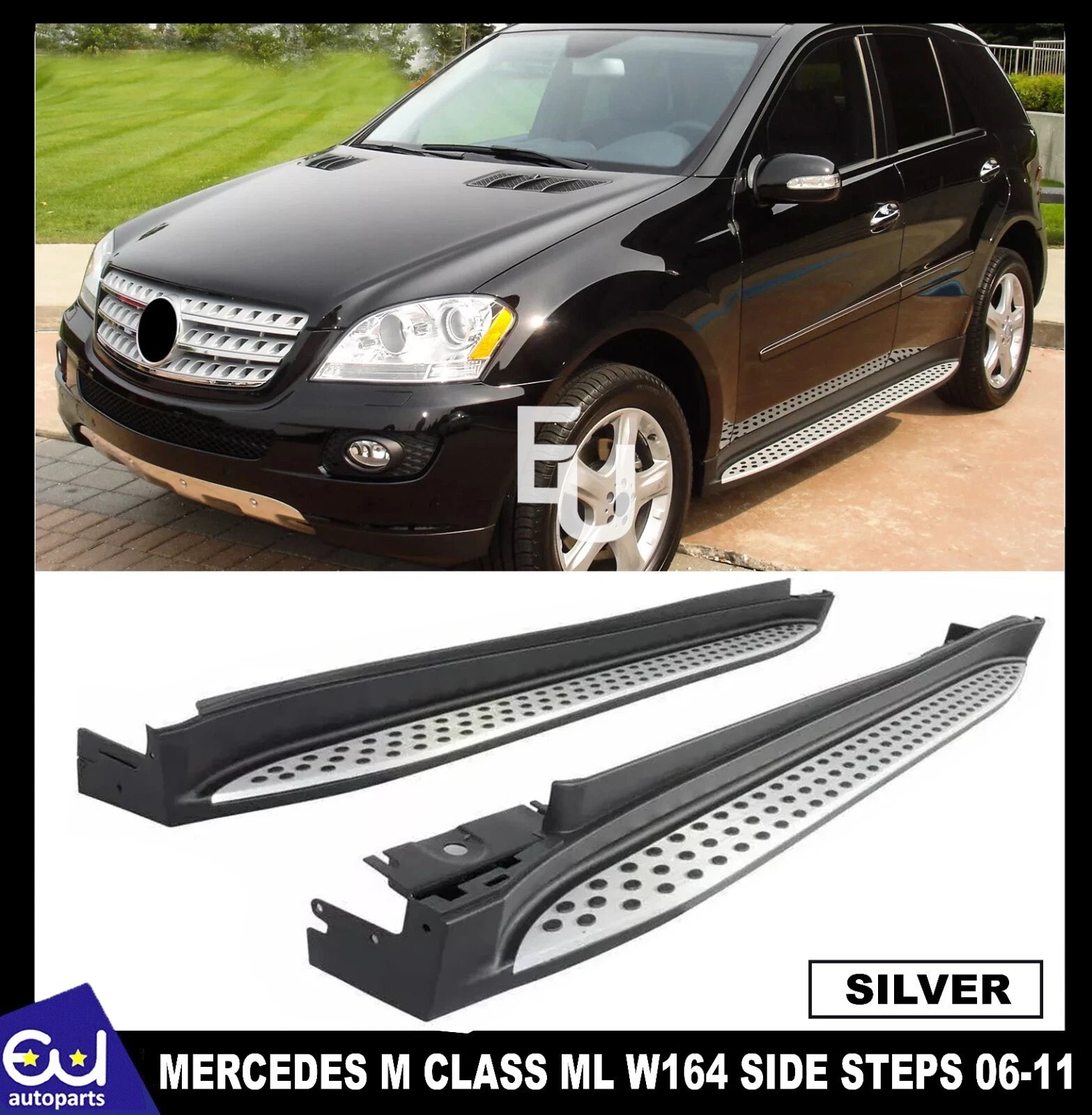 FOR MERCEDES M CLASS ML W164 SIDE STEPS RUNNING BOARD OE STYLE ALUMINIUM SILVER