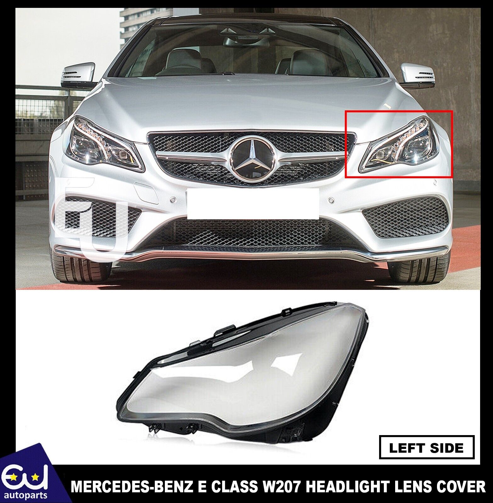 For Mercedes E-Class C207 W207 A207 Headlight Lens Cover Left 2013–2016 LCI