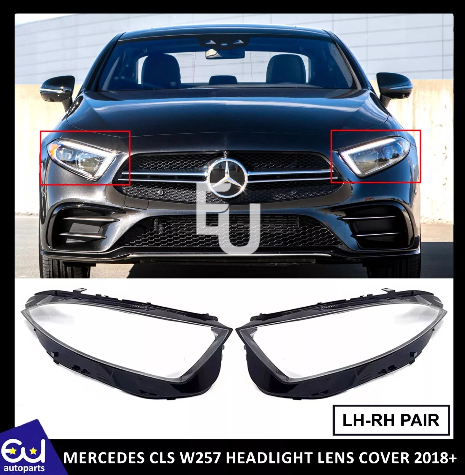 FOR MERCEDES CLS W257 2018+ LEFT RIGHT SIDE PAIR HEADLIGHT LENS HEADLAMP COVER