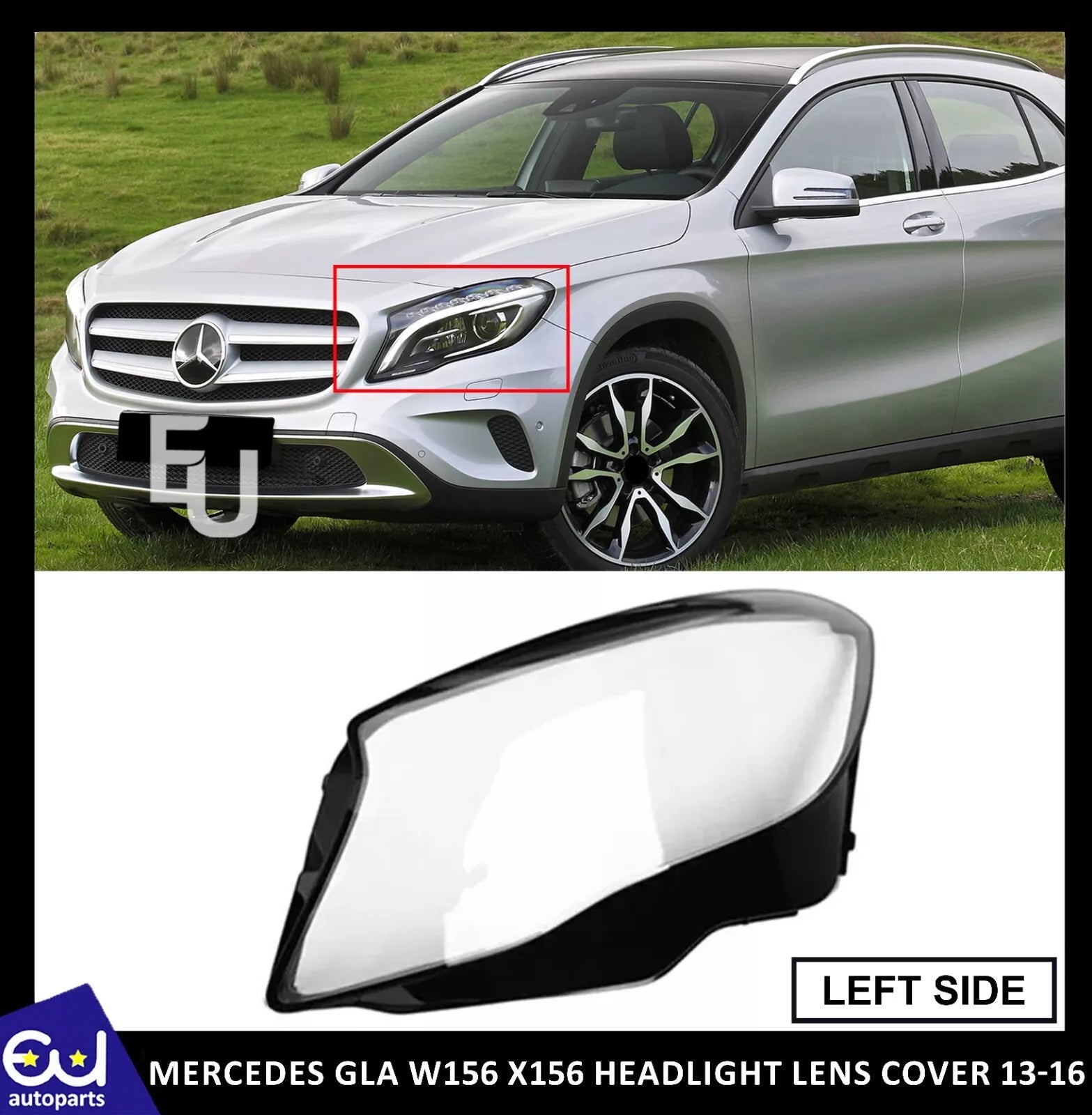 FOR MERCEDES GLA W156 X156 FRONT HEADLIGHT LENS COVERS LEFT PASSENGER SIDE 13-16