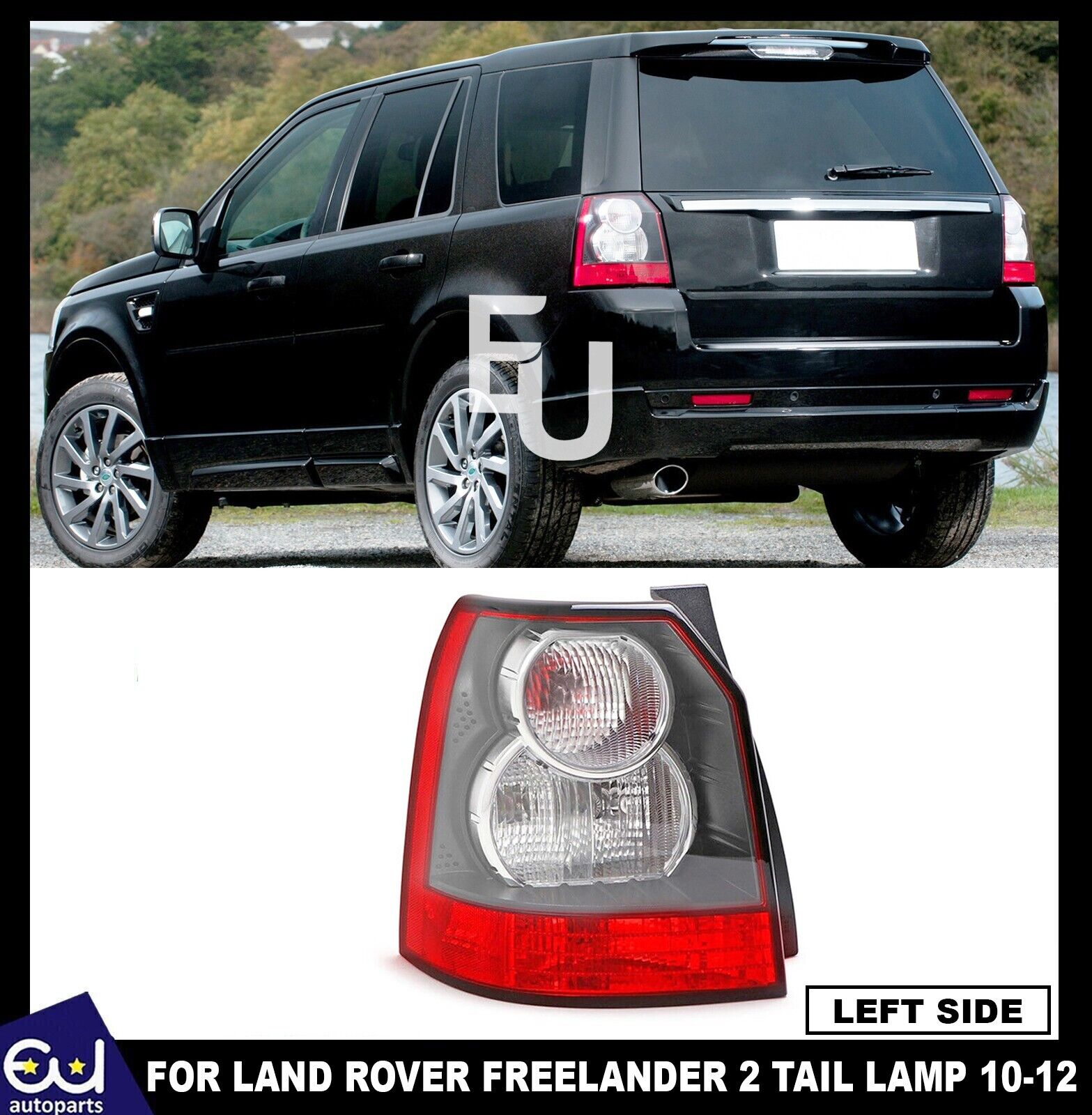 REAR LIGHT ASSEMBLY FOR FREELANDER 2 BACK TAIL LAMP LEFT CLEAR LENS NEARSIDE N/S