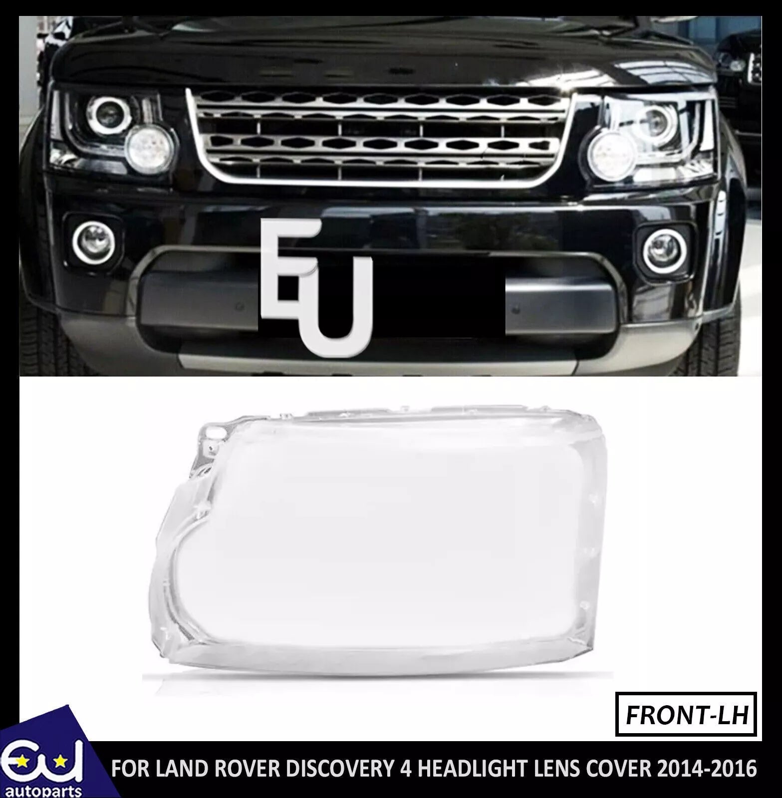 HEADLIGHT LENS FOR DISCOVERY 4 L319 REPLACEMENT GLASS LEFT LH NEARSIDE HEADLAMP