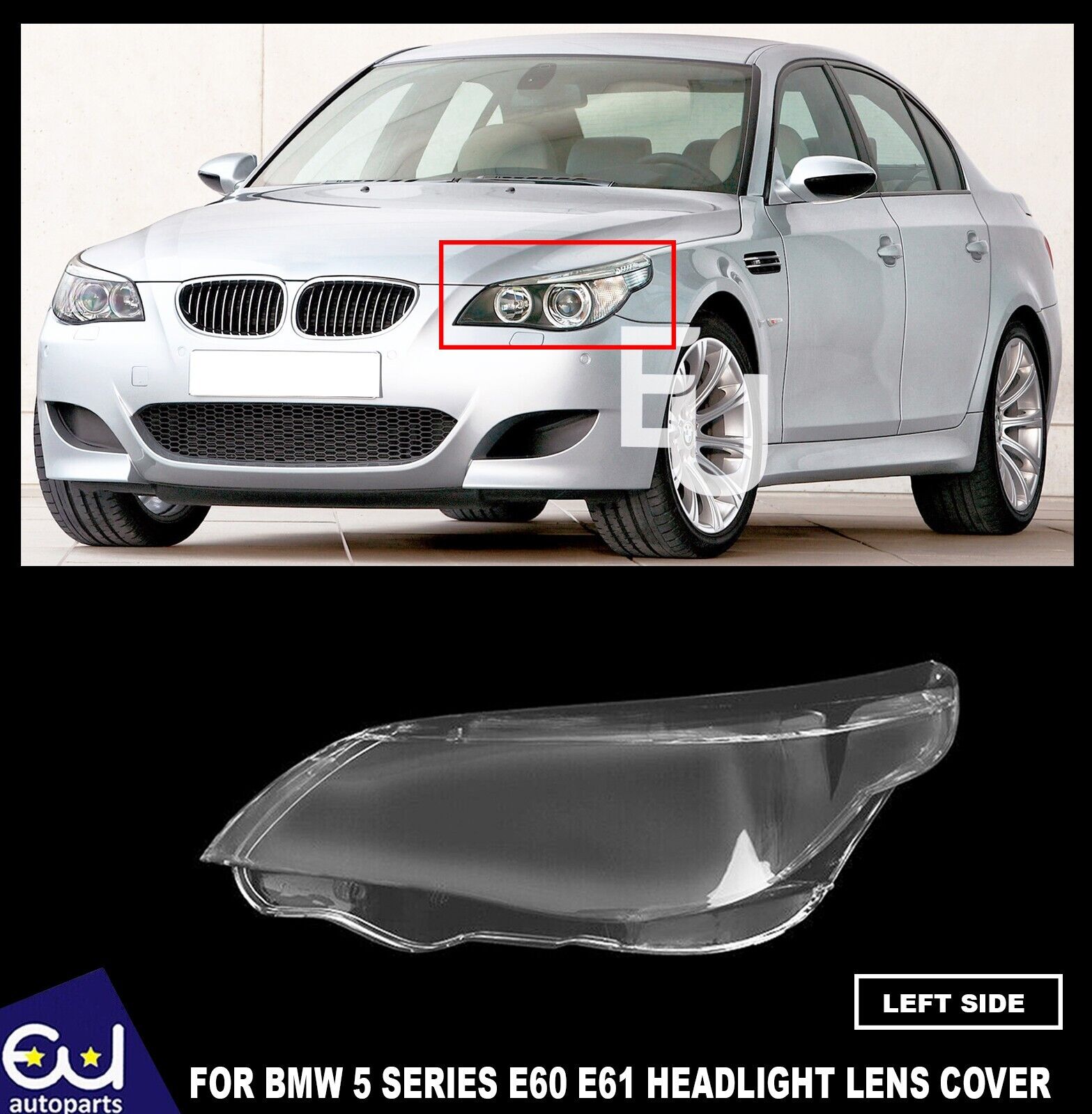 LEFT PASSENGER SIDE HEADLIGHT LENS COVER HEADLAMP SHELL FOR BMW 5 SERIES E60 E61
