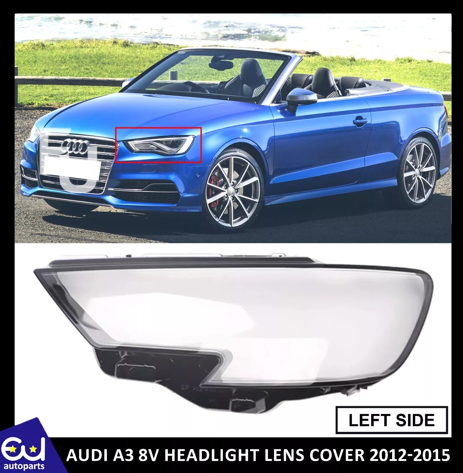 LEFT PASSENGER SIDE HEADLIGHT HEADLAMP CLEAR LENS COVER FOR AUDI A3 8V 2012-2015