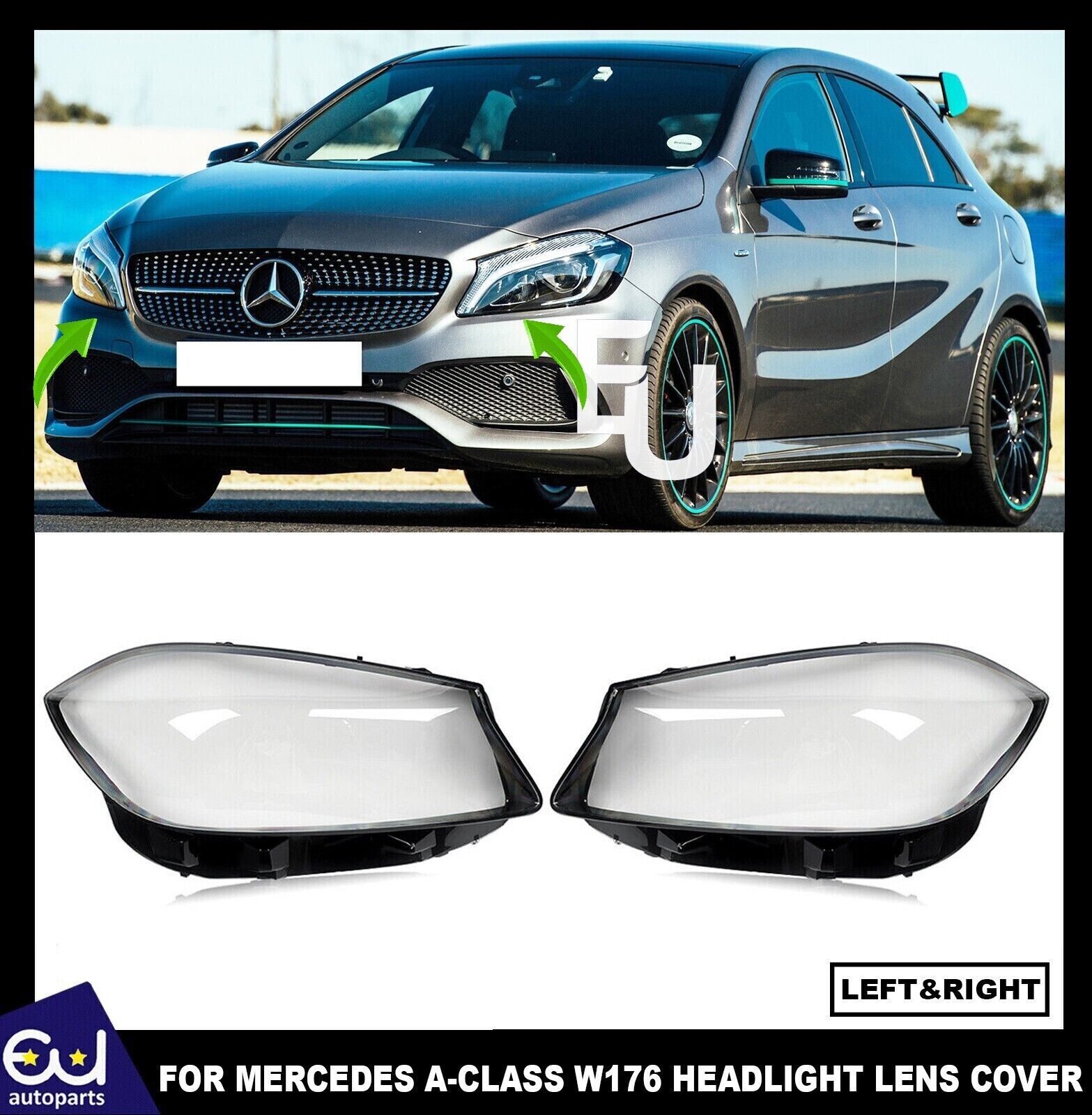 LEFT RIGHT HEADLIGHT LAMP LENS COVER SHELL FOR MERCEDES-BENZ A-CLASS W176 16-18