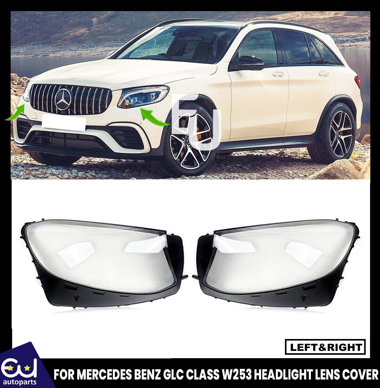FOR MERCEDES BENZ GLC X253/C253 2015-19 HEADLIGHT GLASS LENS COVER L+R PAIR NEW