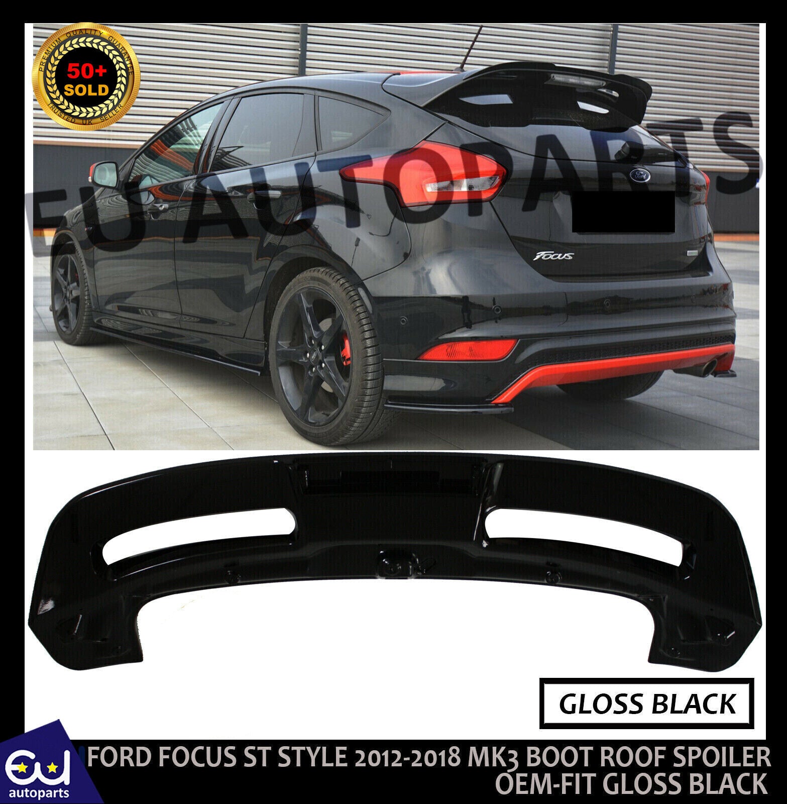 FOR FORD FOCUS ST STYLE 2012-2018 MK3 BOOT ROOF SPOILER GLOSS BLACK OEM-FIT
