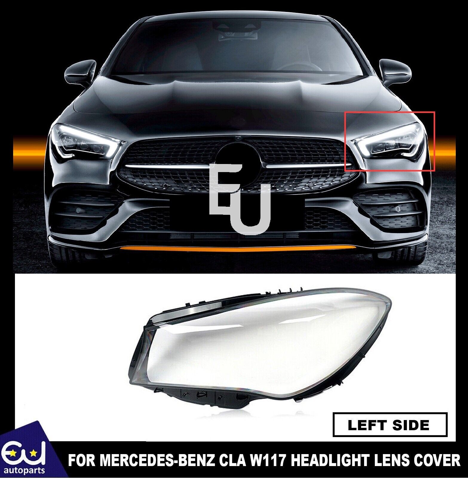 FOR MERCEDES BENZ CLA C117 W117 17-19 HEADLIGHT GLASS LENS COVER LEFT PASSENGER