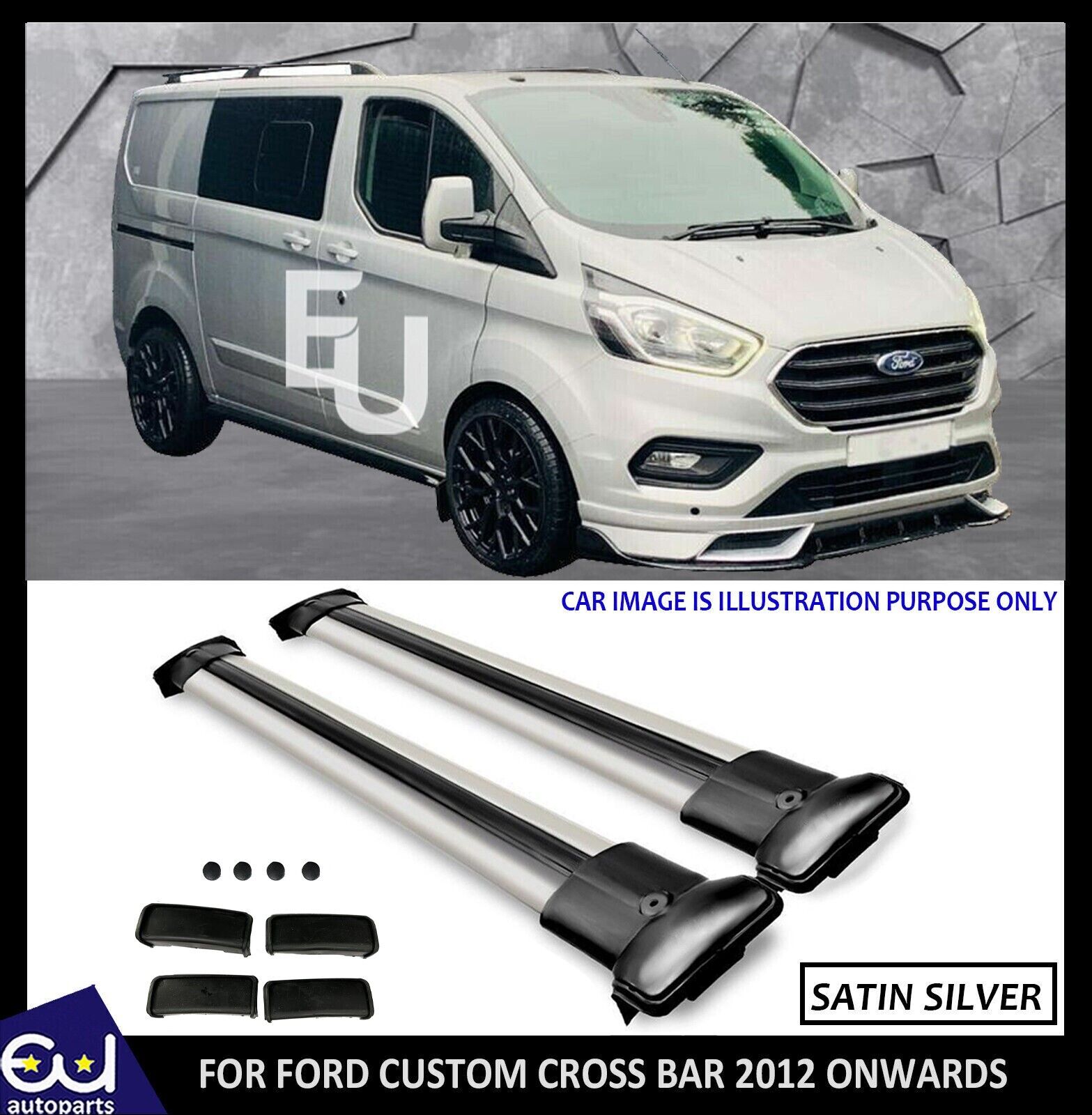 FITS Ford Custom Cross Bars Set - Fits SWB & LWB Satin Silver 2012-on