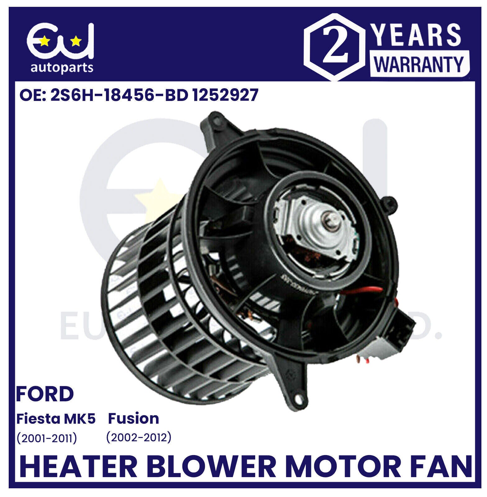 HEATER FAN BLOWER MOTOR FORD FIESTA MK5 FUSION 2S6H18456BD 1252927 2