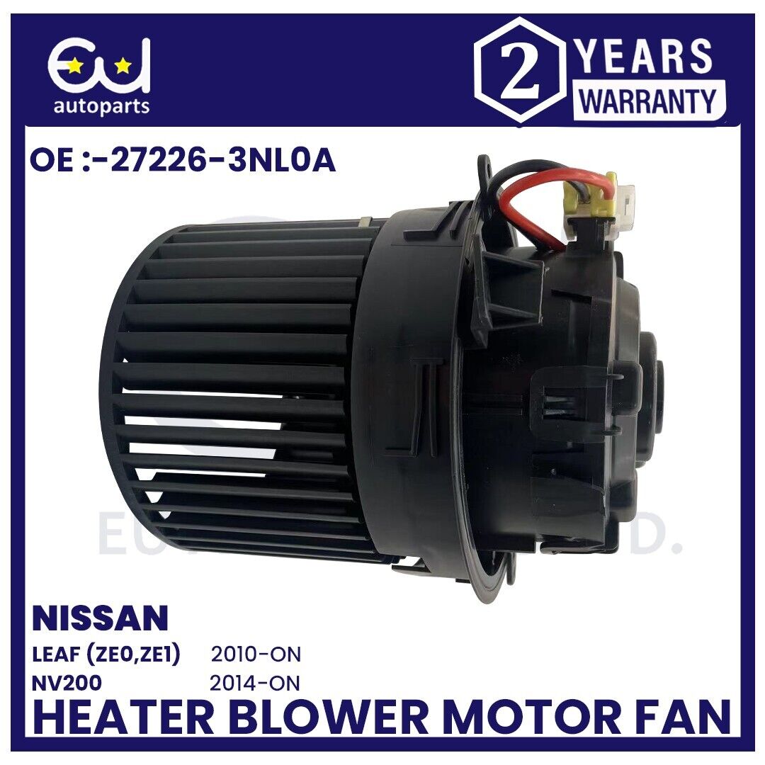HEATER BLOWER MOTOR FAN FOR NISSAN LEAF NV200 EVALIA 1.5 1.6 272263NL0A 2010+