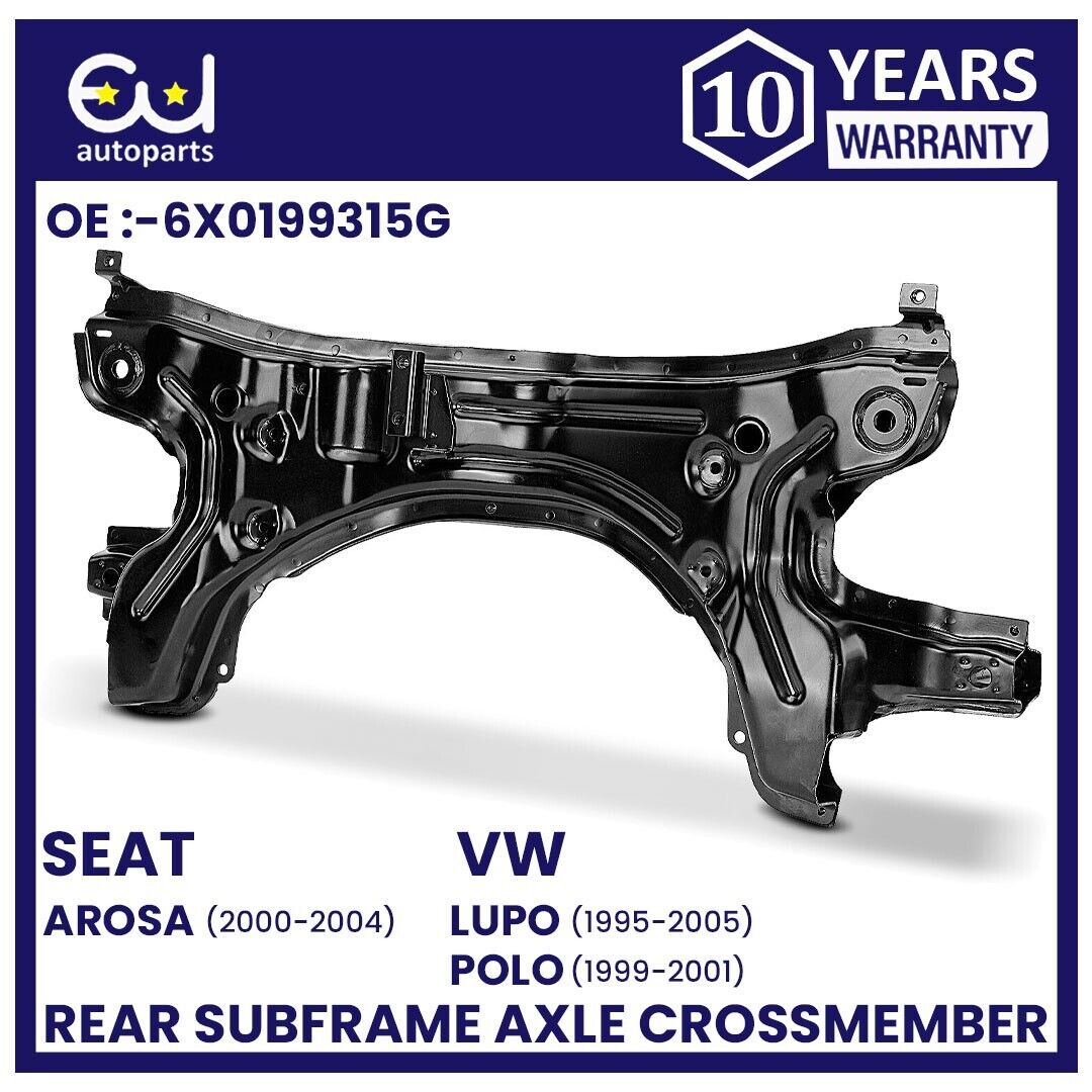 FRONT SUBFRAME AXLE CROSSMEMBER FOR VW LUPO POLO SEAT AROSA 1999-2005 6X0199315G