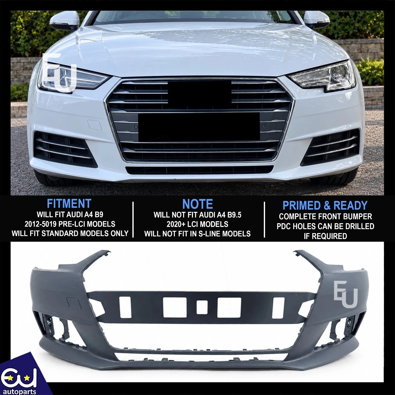 FRONT BUMPER PRIMED WITHOUT PDC AND WASHER HOLES FOR AUDI A4 B9 STANDARD 15–19