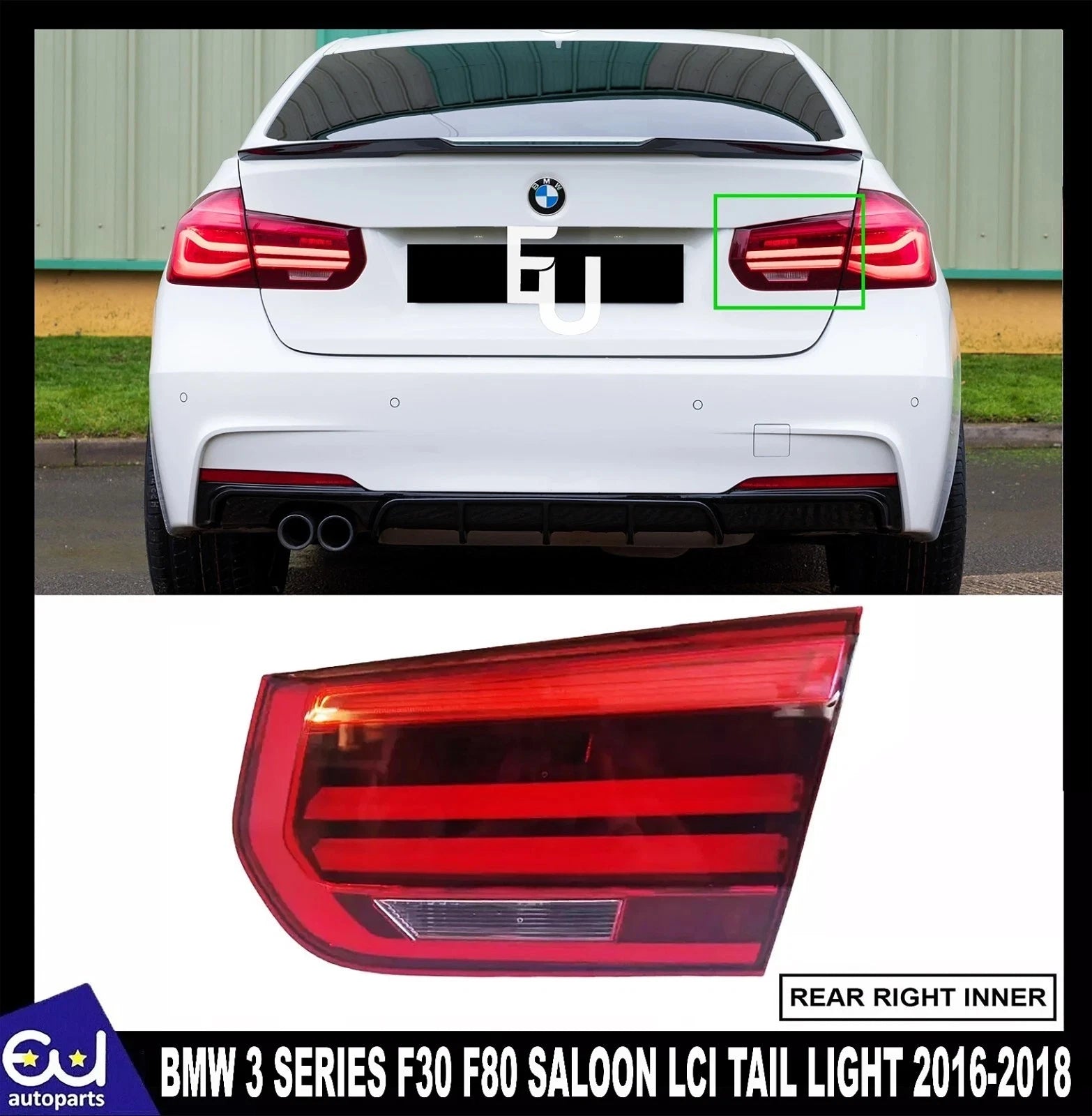 REAR INNER TAIL LIGHT LAMP FOR BMW 3 SERIES F30 F80 LCI 2016-2018 RIGHT DRIVER