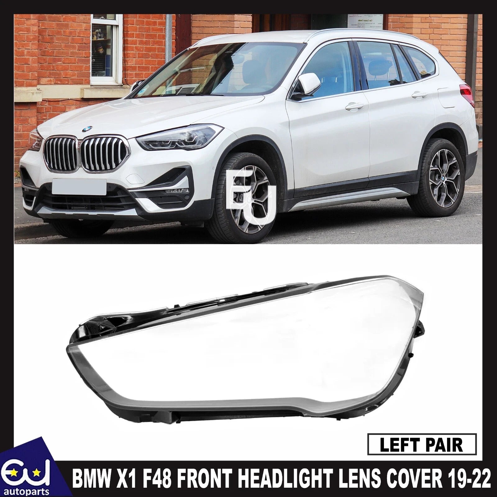LEFT SIDE FRONT HEADLIGHT LENS COVER REPLACEMENT FOR BMW X1 F48 2019-2022
