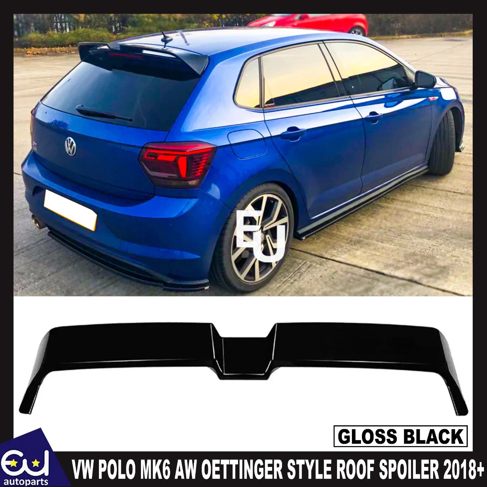 REAR ROOF SPOILER OETTINGER STYLE FOR VW POLO MK6 AW 2018+ GLOSS BLACK OEM FIT
