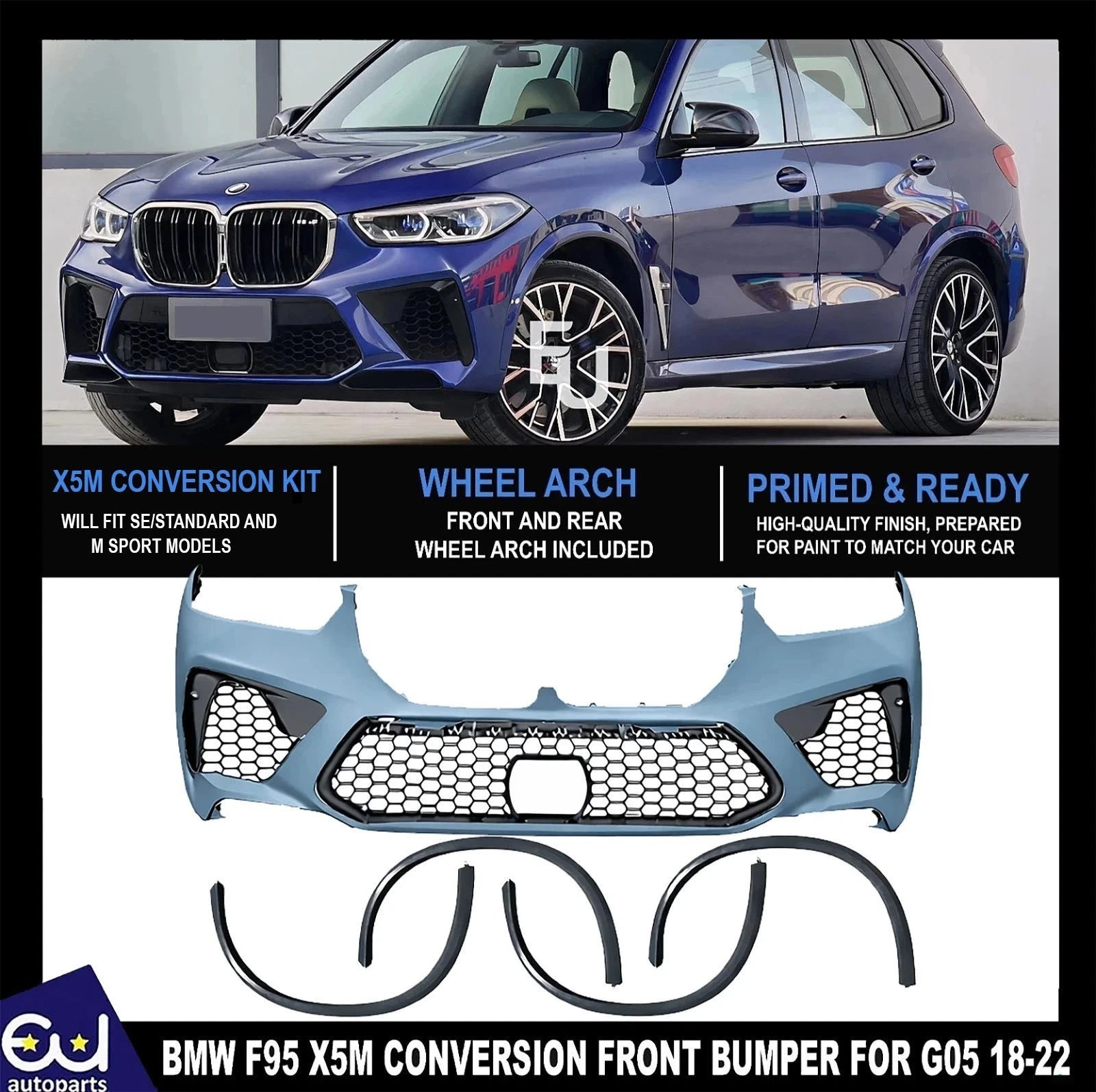 X5M F95 CONVERSION FRONT BUMPER BODYKIT W/WHEEL ARCHES GRILLE FOR BMW G05 18-22