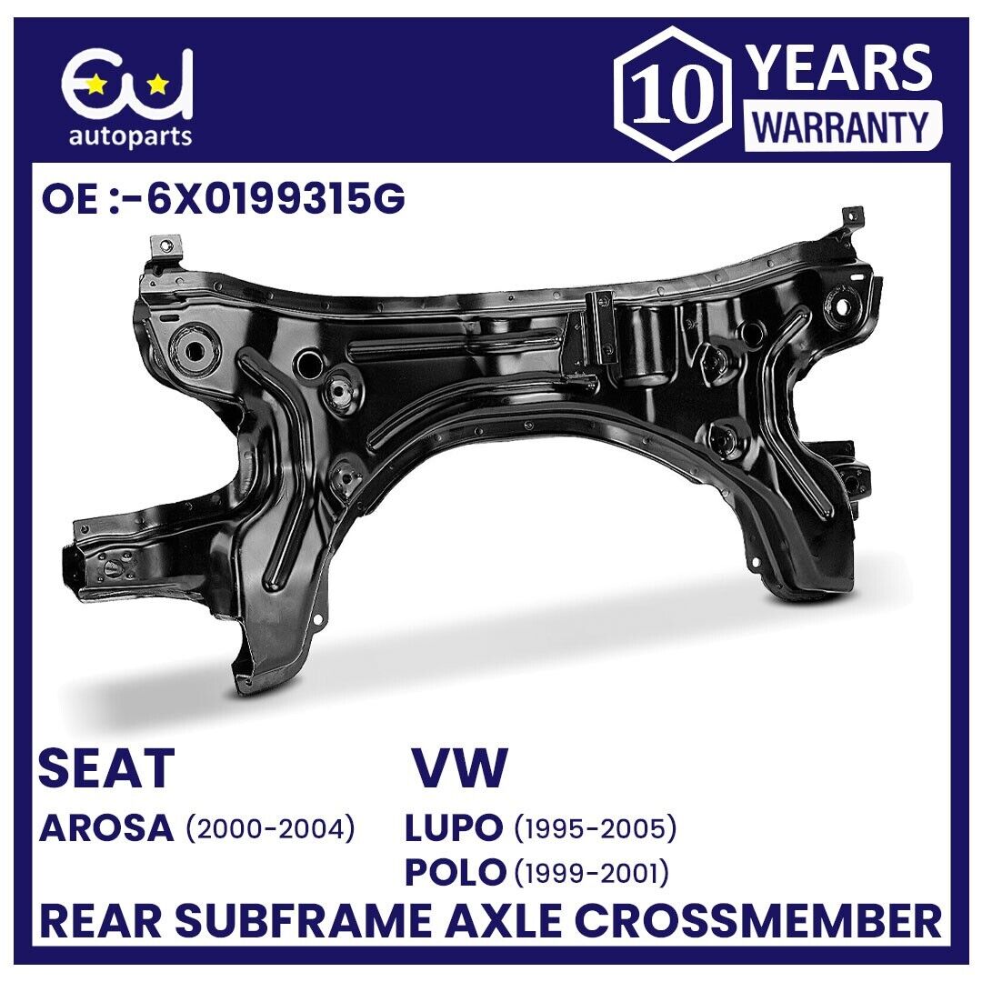 FRONT SUBFRAME AXLE CROSSMEMBER FOR VW LUPO POLO SEAT AROSA 1999-2005 6X0199315G