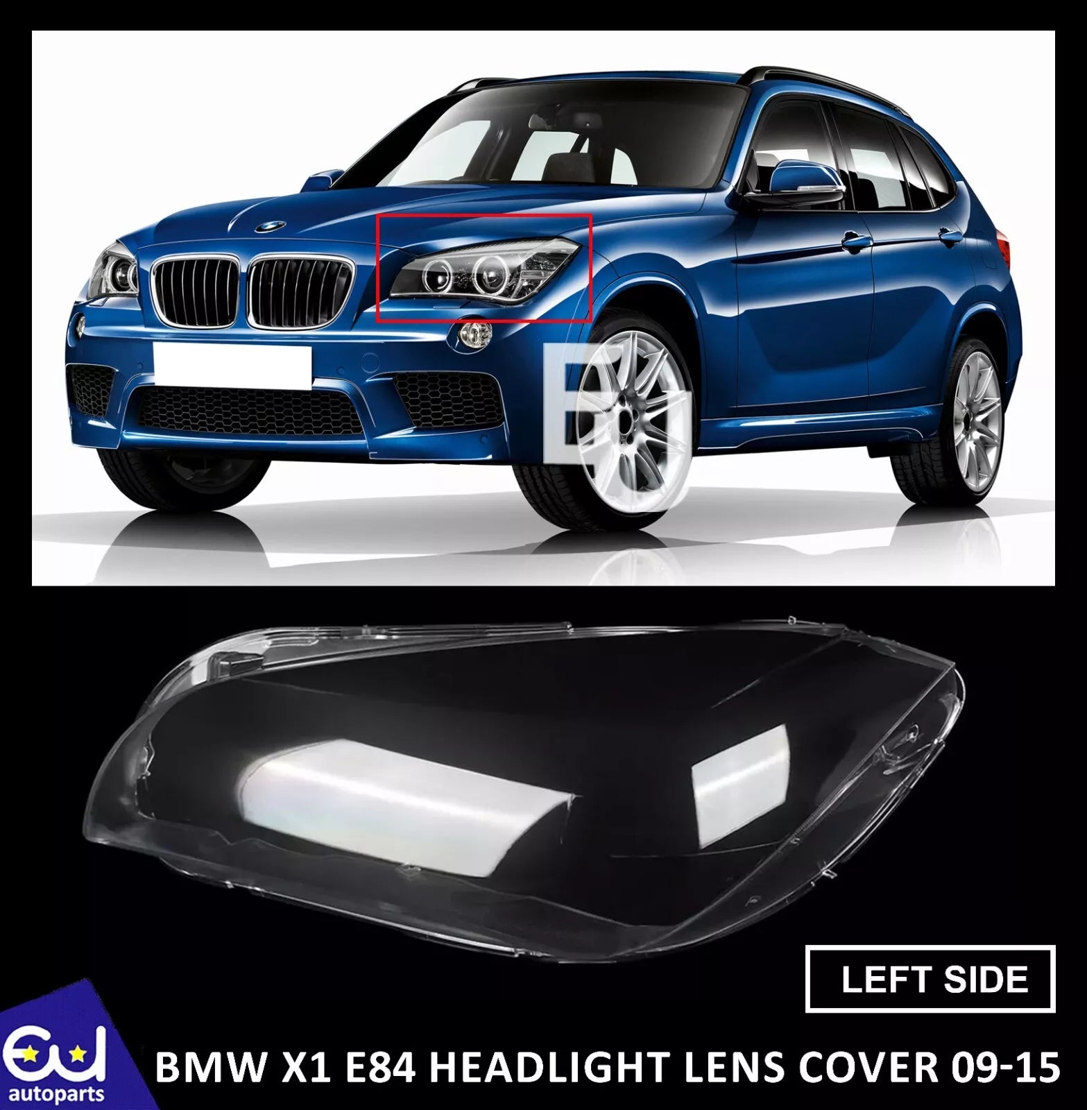 FOR BMW X1 E84 2009-2015 LEFT PASSENGER SIDE HEADLIGHT LENS HEADLAMP COVER SHELL