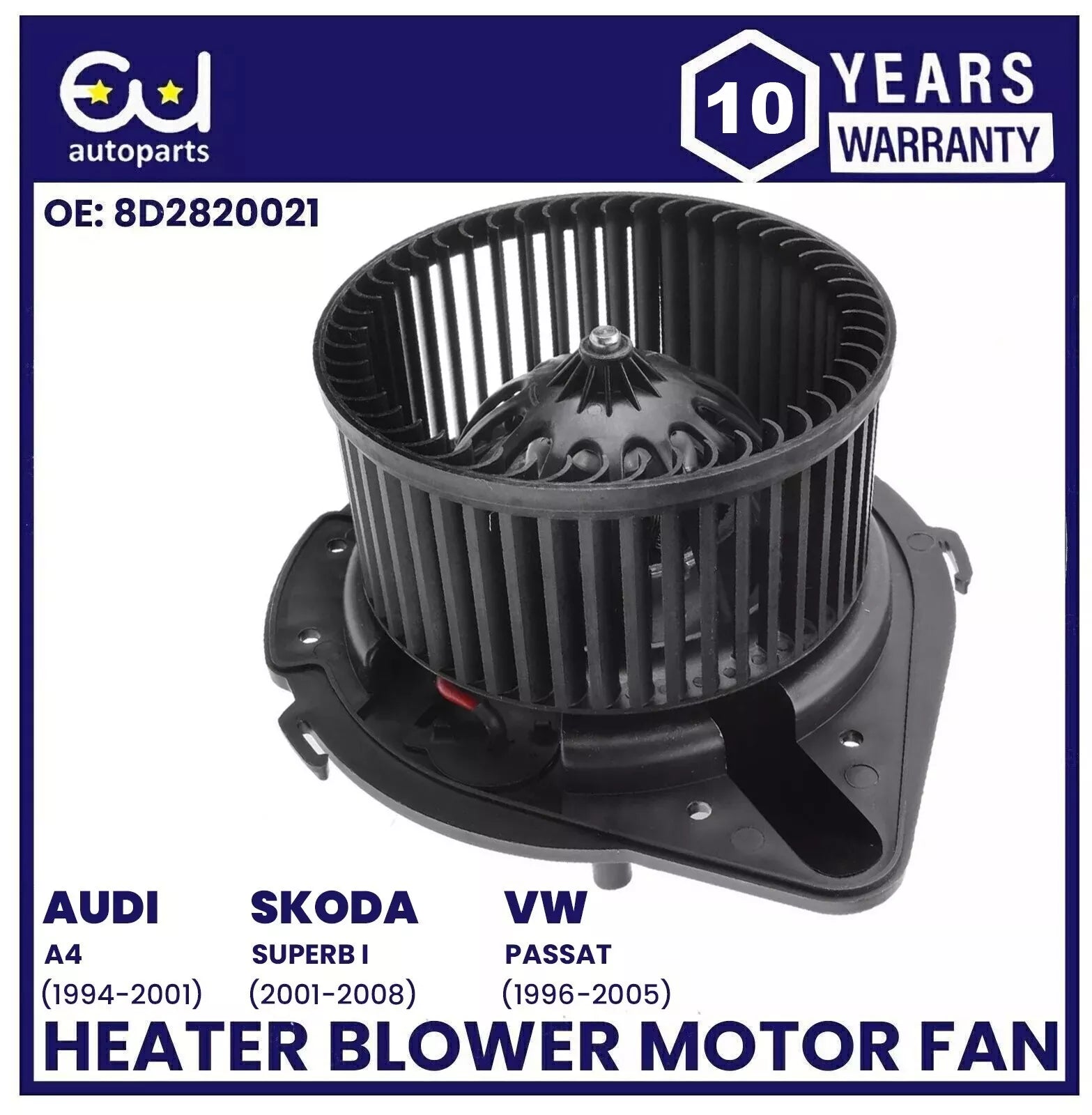HEATER BLOWER MOTOR FAN FOR AUDI A4 B5 1995-2001 VW PASSAT 1996-2005 8D2820021