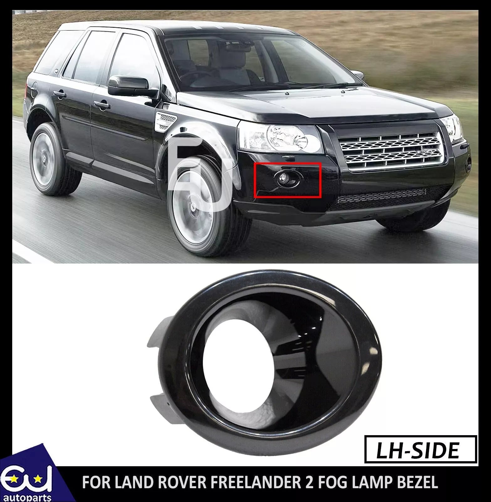 FOR LAND ROVER FREELANDER 2 FRONT LEFT HAND FOG LIGHT BEZEL TRIM LR004164